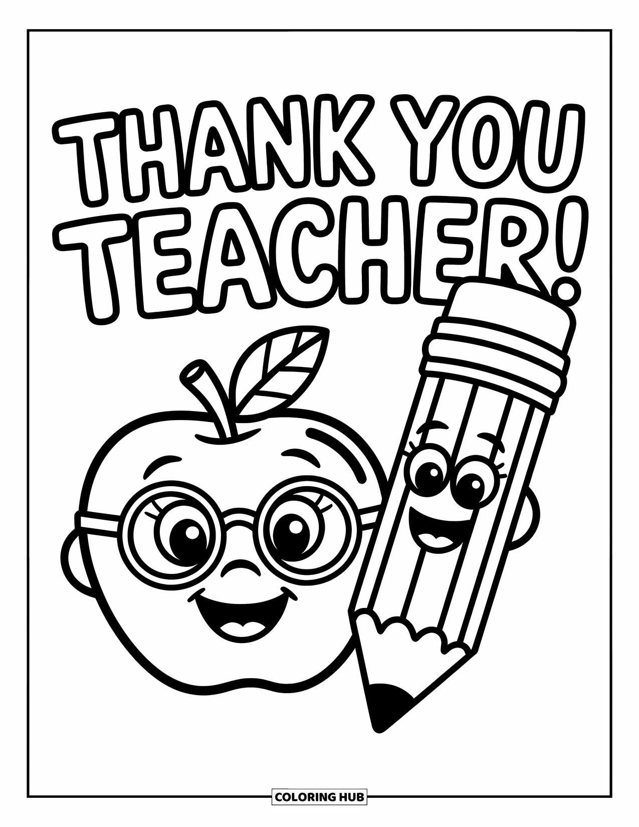 Teacher Appreciation Coloring Page for Kids: A cheerful pencil and apple share the sweet message "Thank You Teacher"