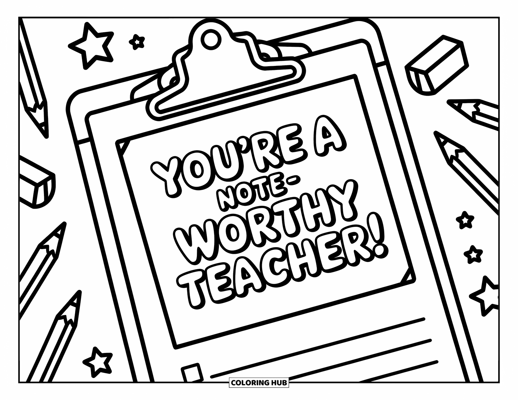 Teacher Appreciation Coloring Page for Kids: A clipboard and stars surround the cheerful message "You're a Note-worthy Teacher!"