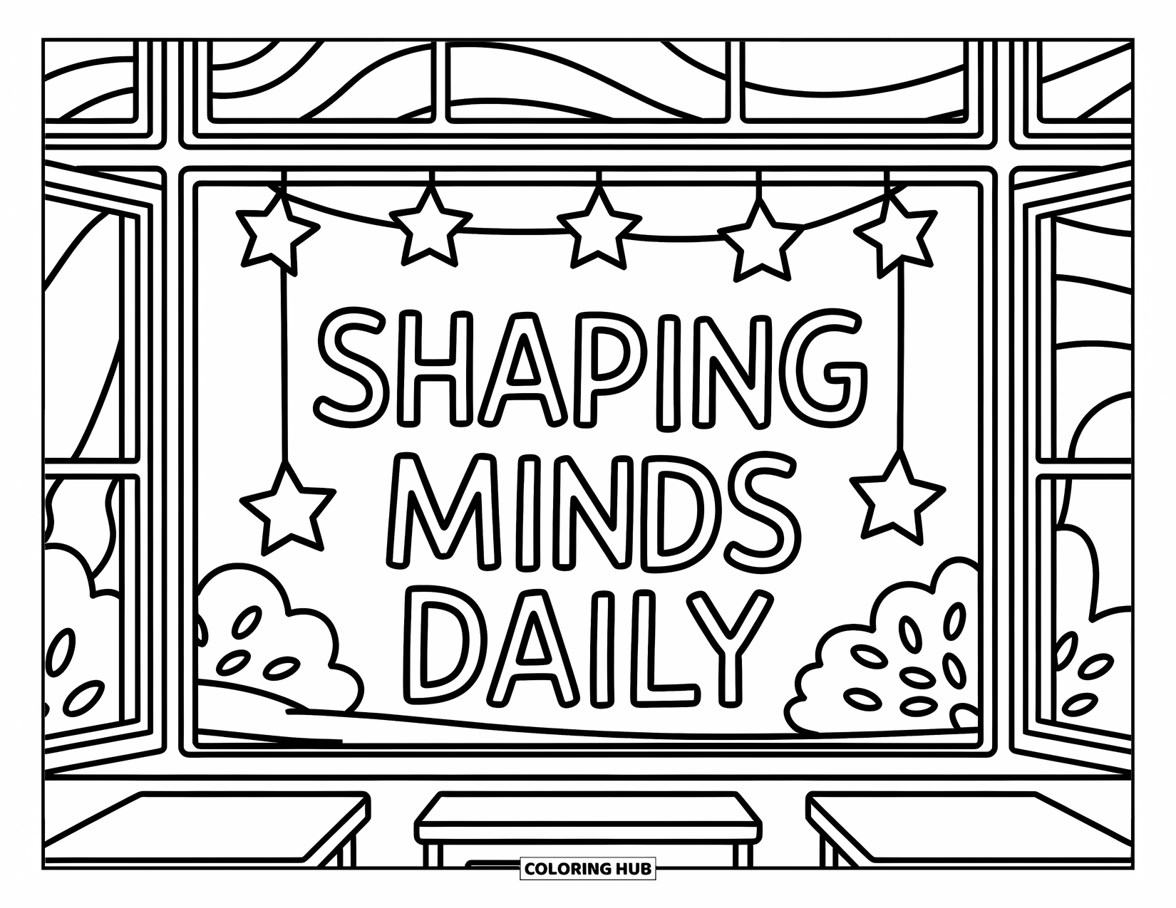 Teacher Appreciation Coloring Page for Kids: Paper stars hang in a classroom window above "Shaping Minds Daily"