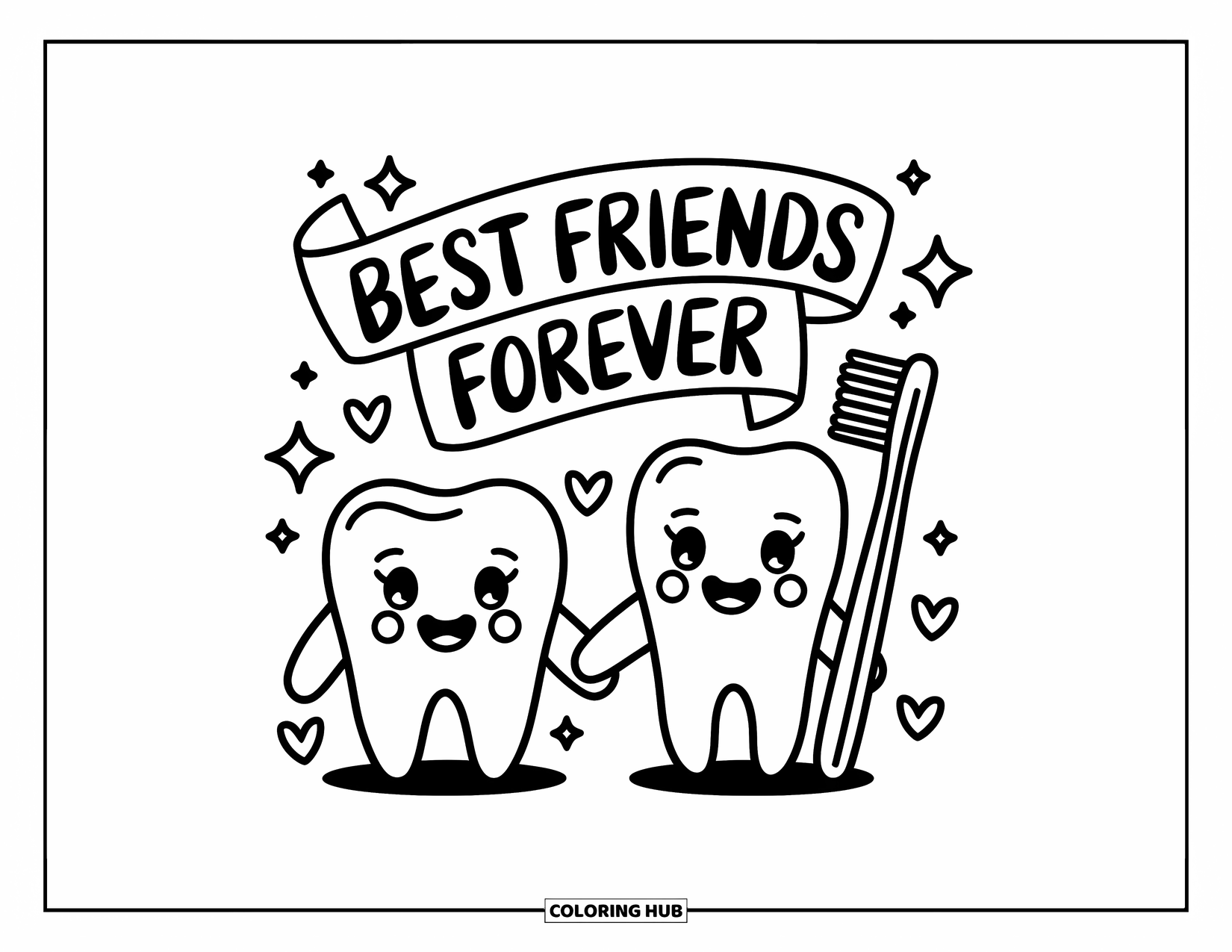 Tooth Coloring Page for Adults: A happy tooth and toothbrush hold hands beneath a cheerful ìBest Friends Foreverî banner
