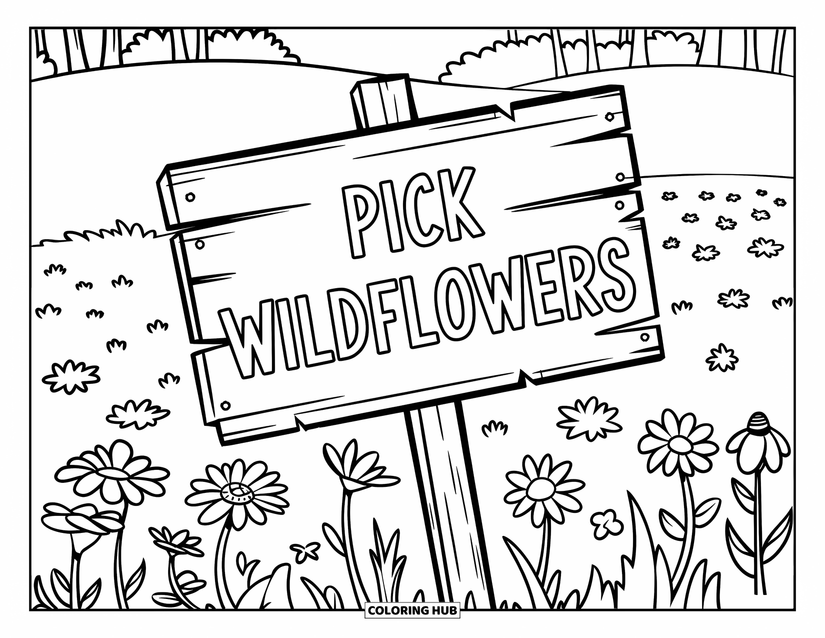 Wildflower Coloring Page for Kids: Weathered wooden sign says ìPick Wildflowersî in a field of soft blooming wildflowers