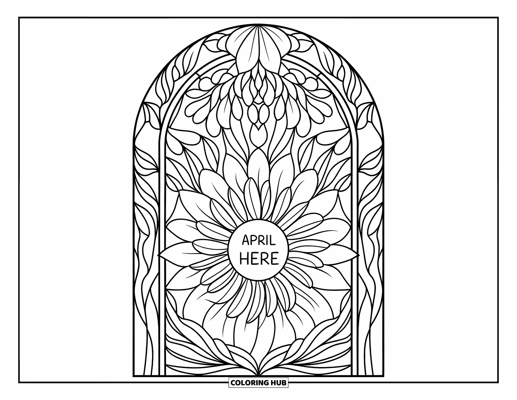 April Coloring Page for Adults: Stained glass-style arch and mandala petals frame the words "April is Here"