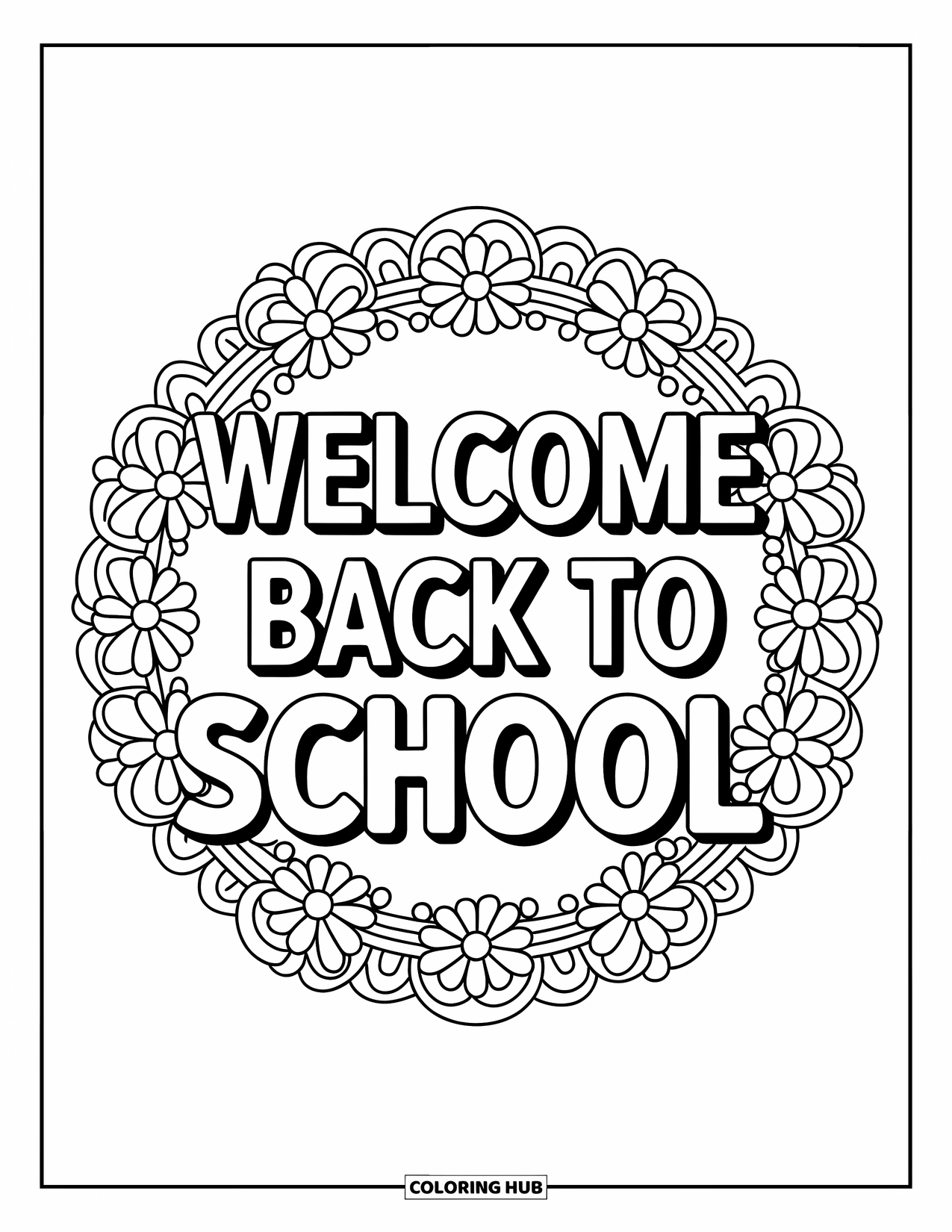 Back To School Coloring Page for Adults: "Welcome Back to School" inside a floral mandala with warm, welcoming vibes