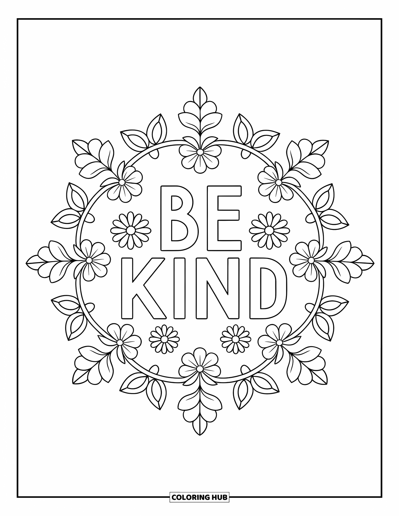 Be Kind Coloring Page for Adults: "Be Kind" inside mandala of leafy vines and flowers