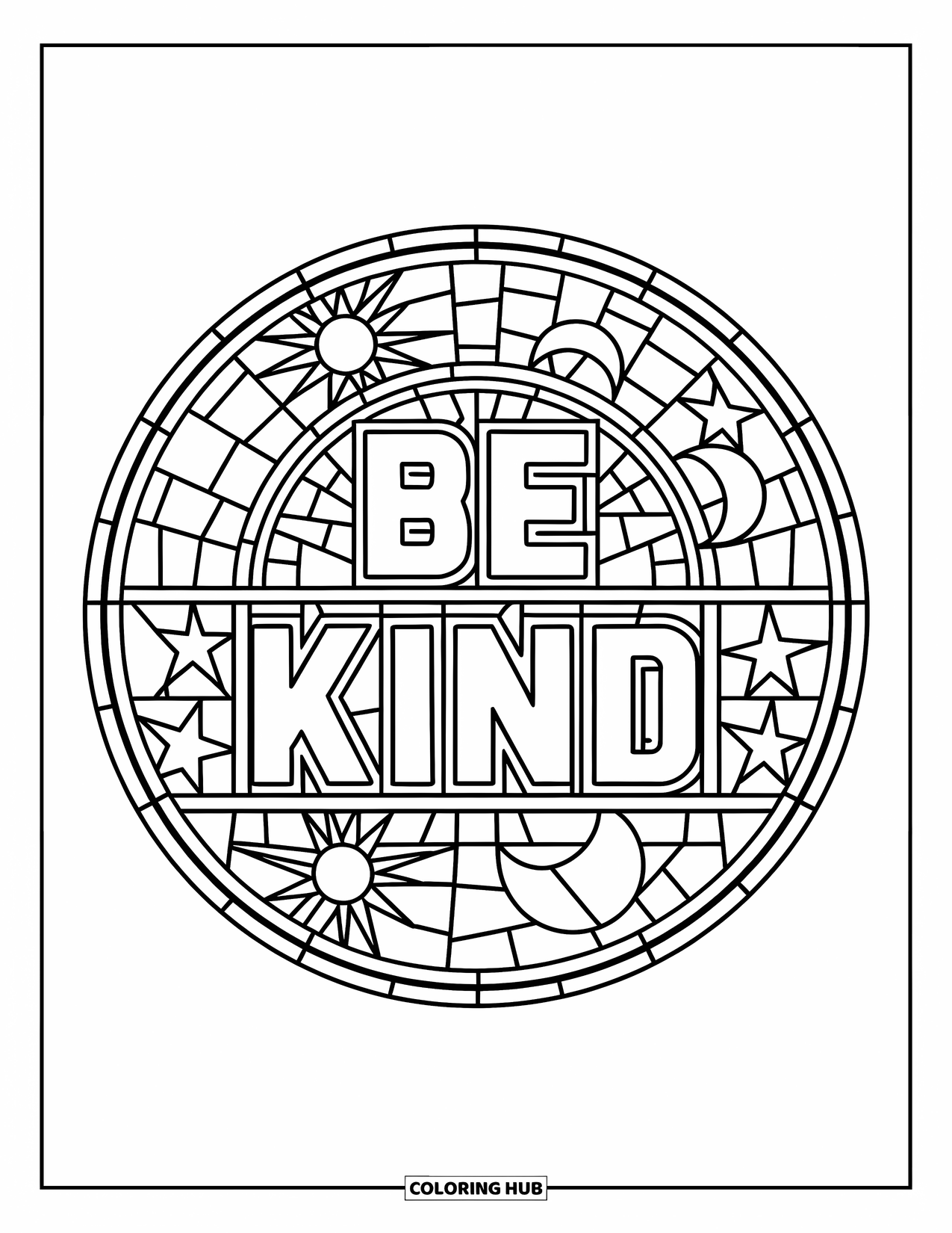 Be Kind Coloring Page for Adults: Circular stained glass window with "Be Kind" surrounded by patterns