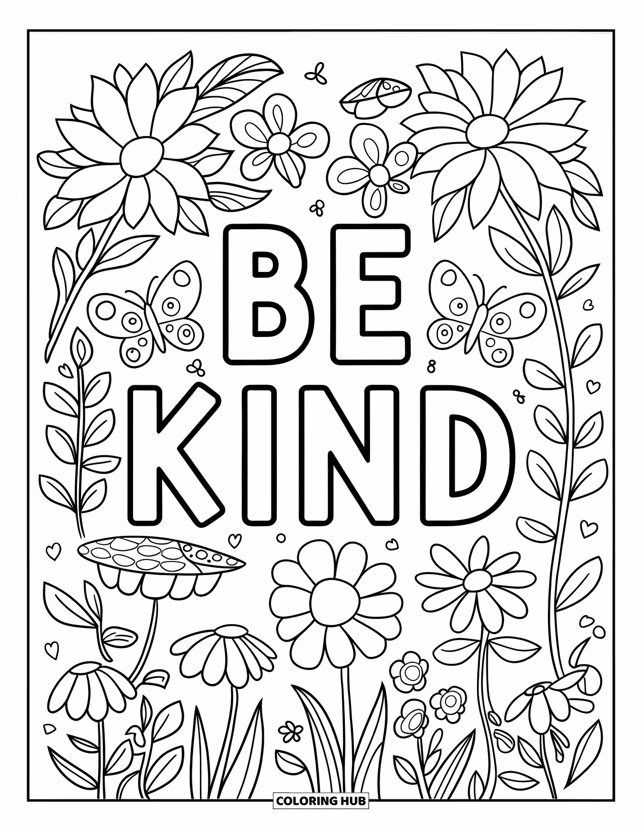 Be Kind Coloring Page for Kids: "Be Kind" surrounded by flowers and butterflies in garden
