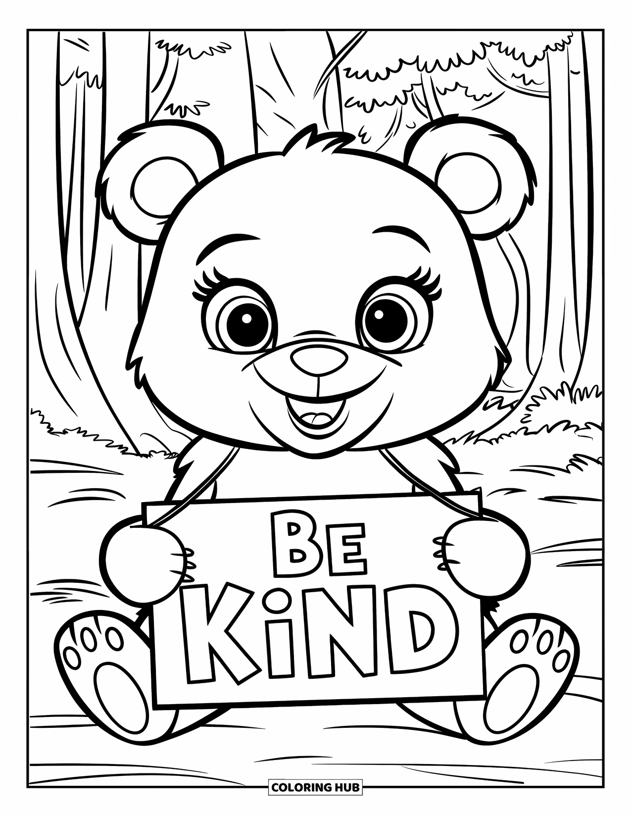 Be Kind Coloring Page for Kids: Cute bear with "Be Kind" sign sitting in a forest