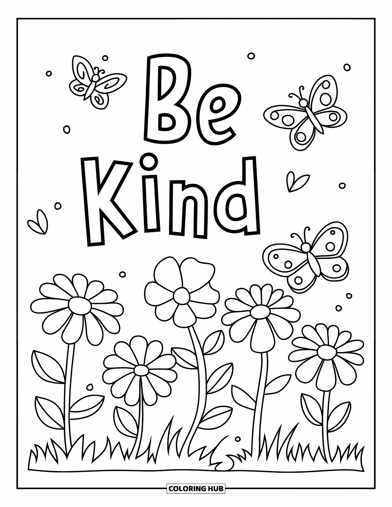 Be Kind Coloring Page for Kids: Flowers and butterflies with "Be Kind" written above
