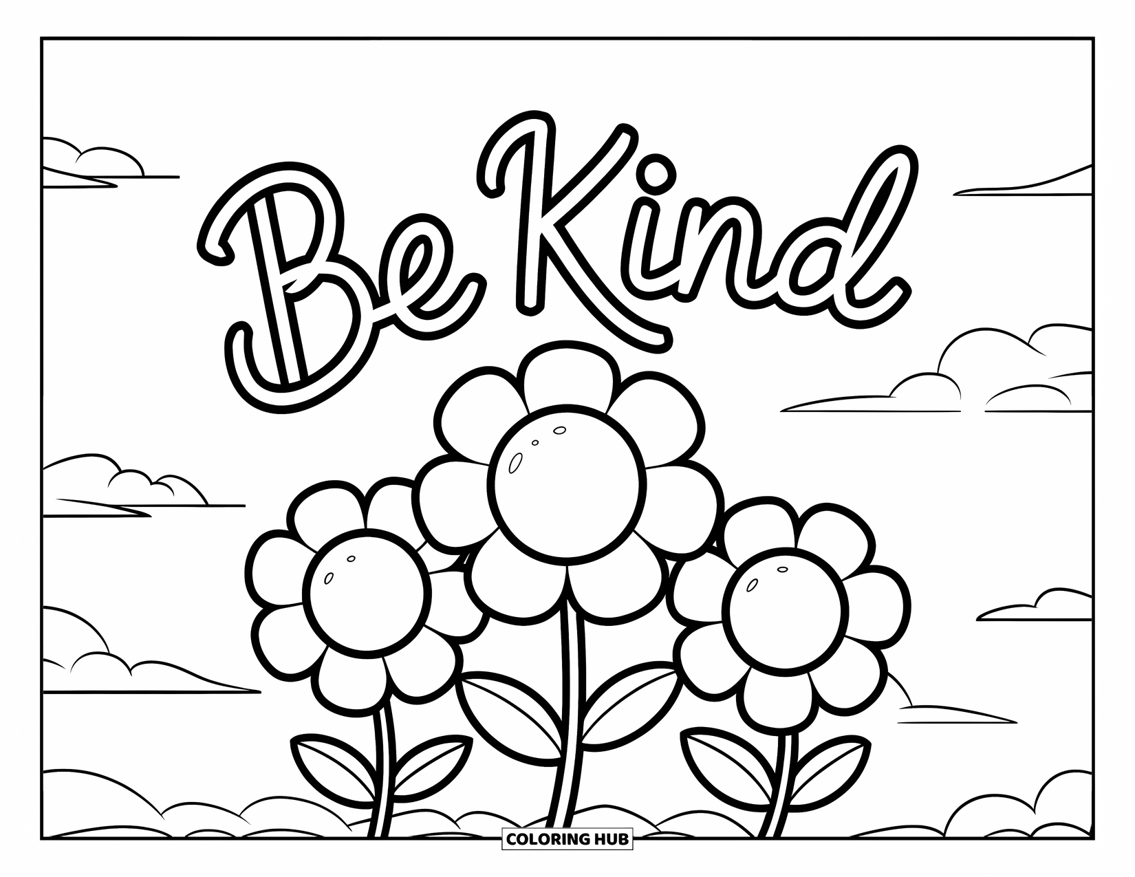 Be Kind Coloring Page for Kids: Flowers arranged with "Be Kind" text above in clouds