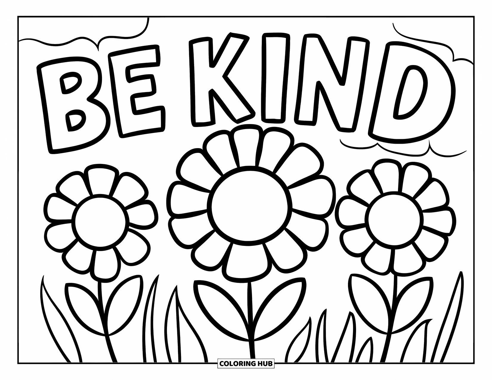 Be Kind Coloring Page for Kids: Group of three flowers with "Be Kind" written in sky