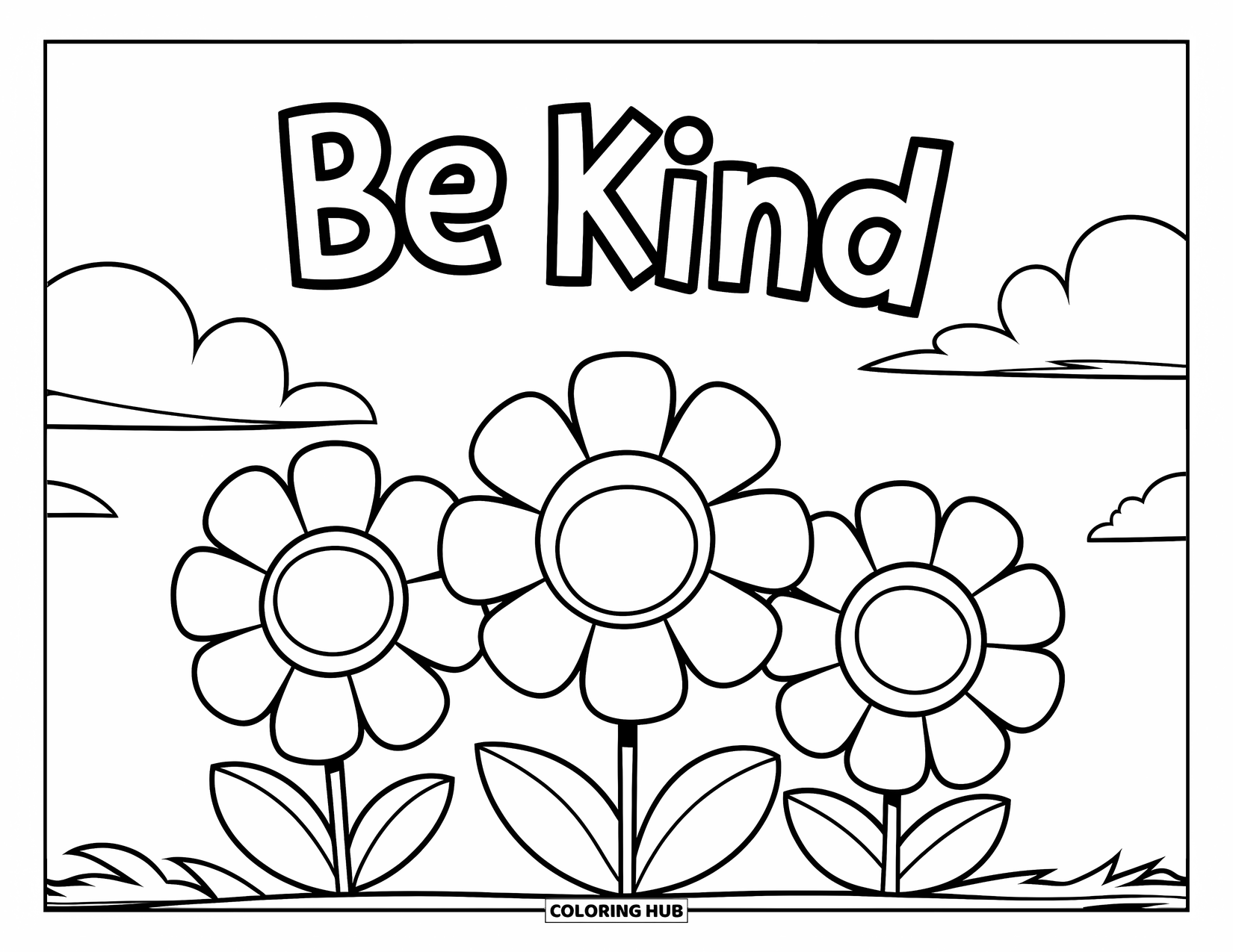 Be Kind Coloring Page for Kids: Large flowers with playful "Be Kind" message above