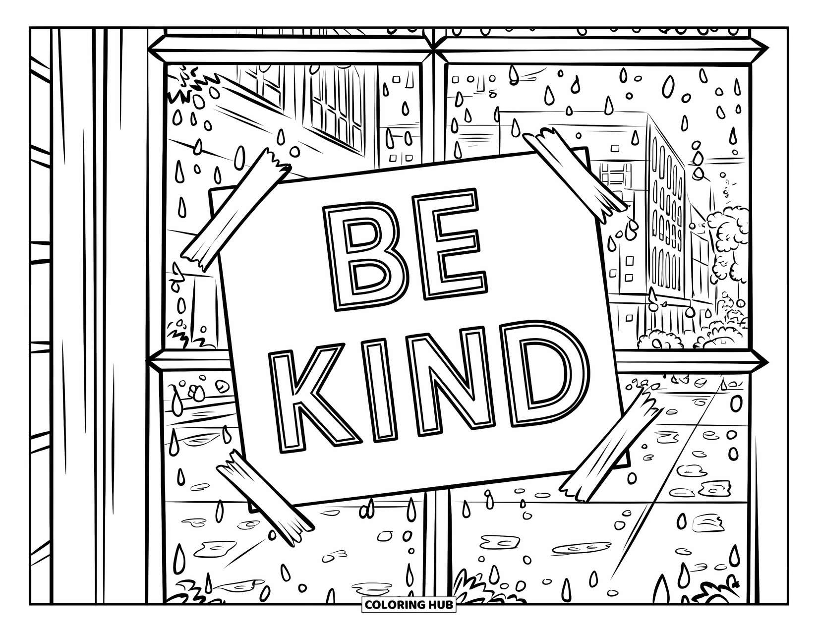 Be Kind Coloring Page for Kids: Raindrops on window with "Be Kind" sign overlooking rainy streets