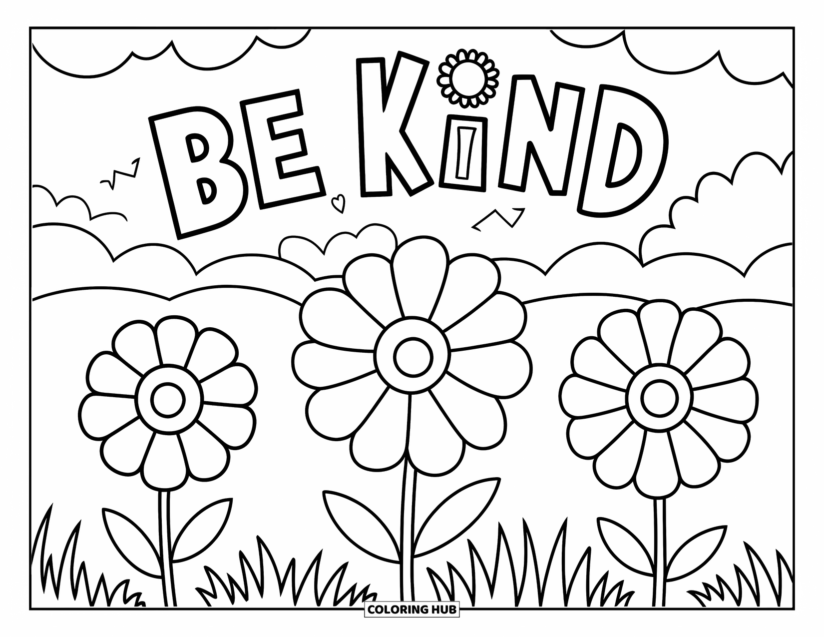 Be Kind Coloring Page for Kids: Three large flowers with "Be Kind" written in the sky