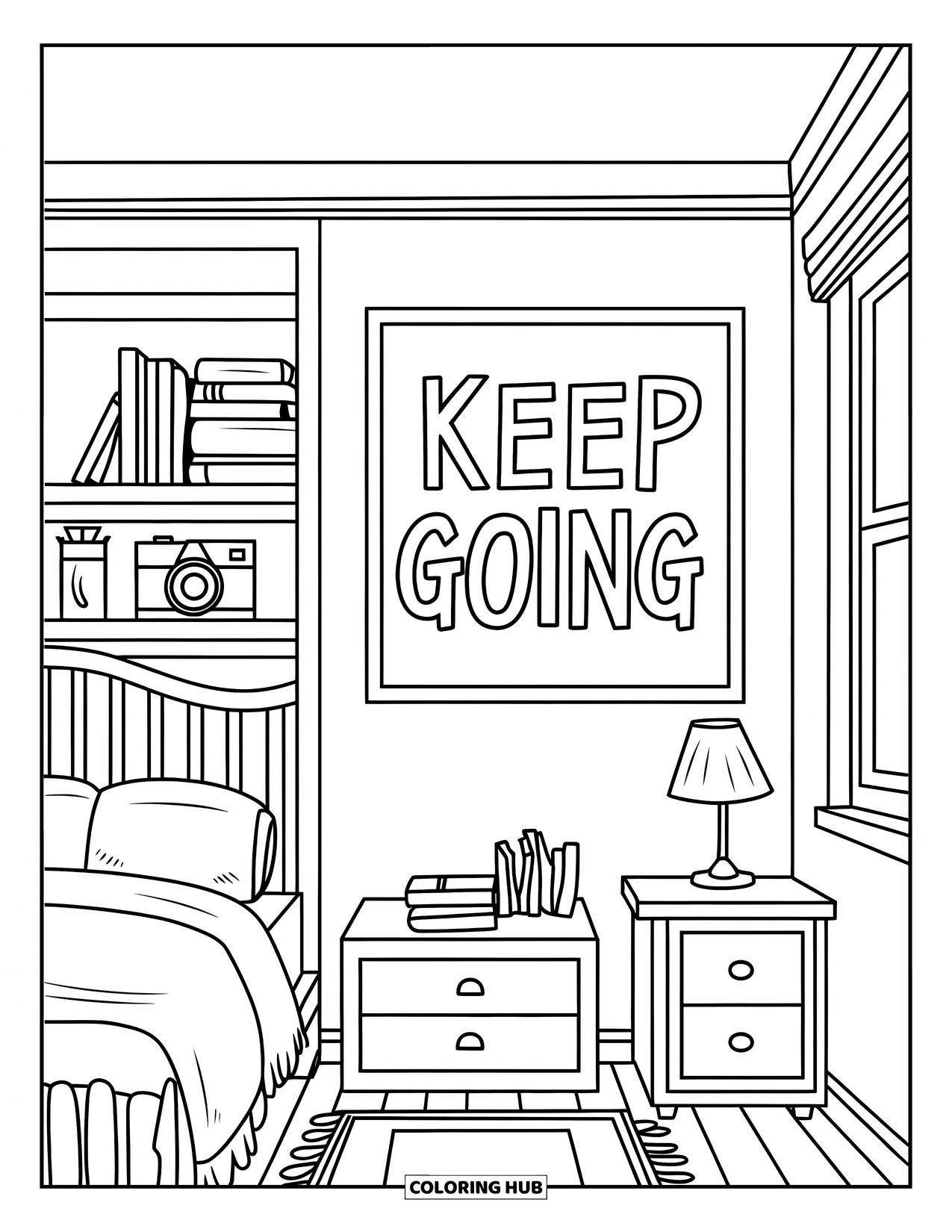 Bedroom Coloring Page for Kids: A cozy bedroom with books, a camera, and a ìKeep Goingî quote on the shelf