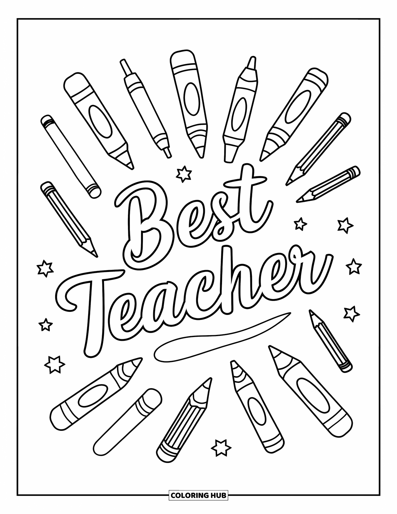 Best Teacher Coloring Page for Adults: "Best Teacher" text surrounded by oversized crayons, pencils, and markers