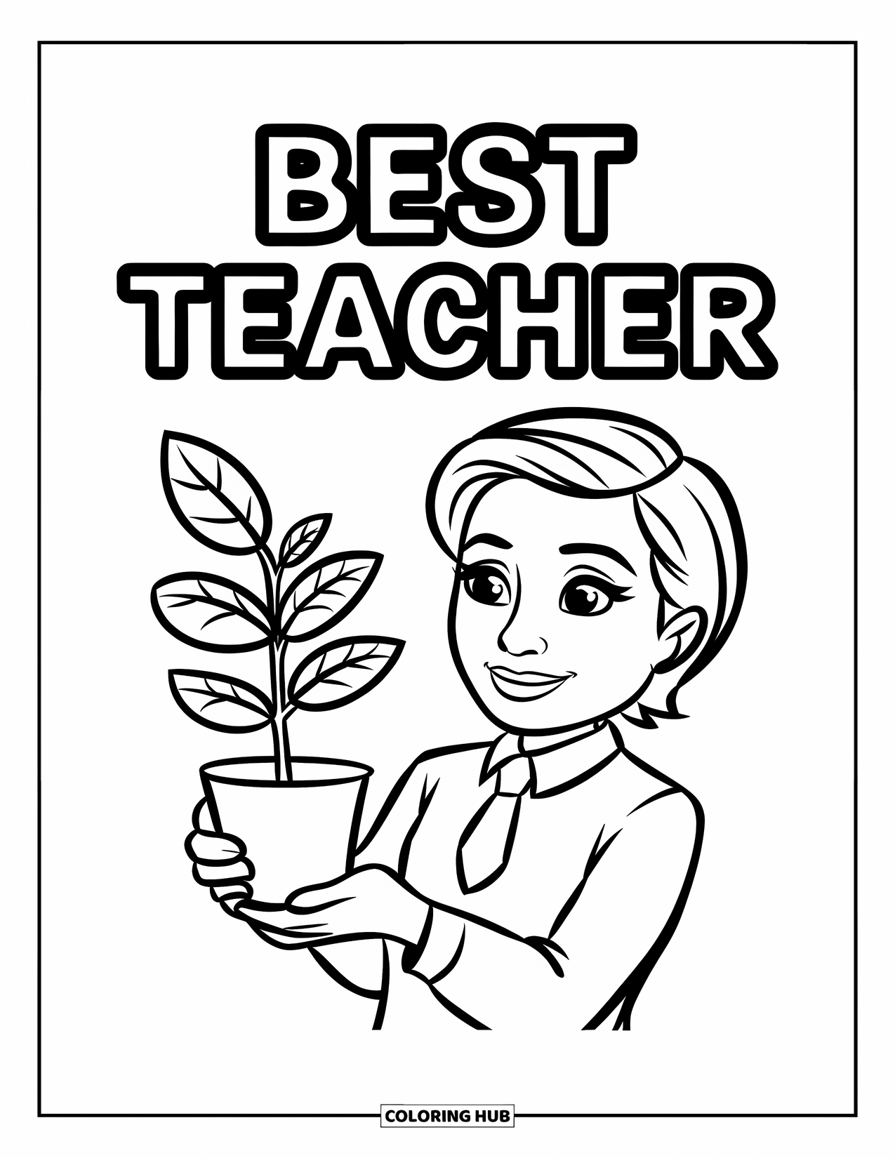 Best Teacher Coloring Page for Kids: A smiling teacher with a tie holds a potted plant under "Best Teacher"