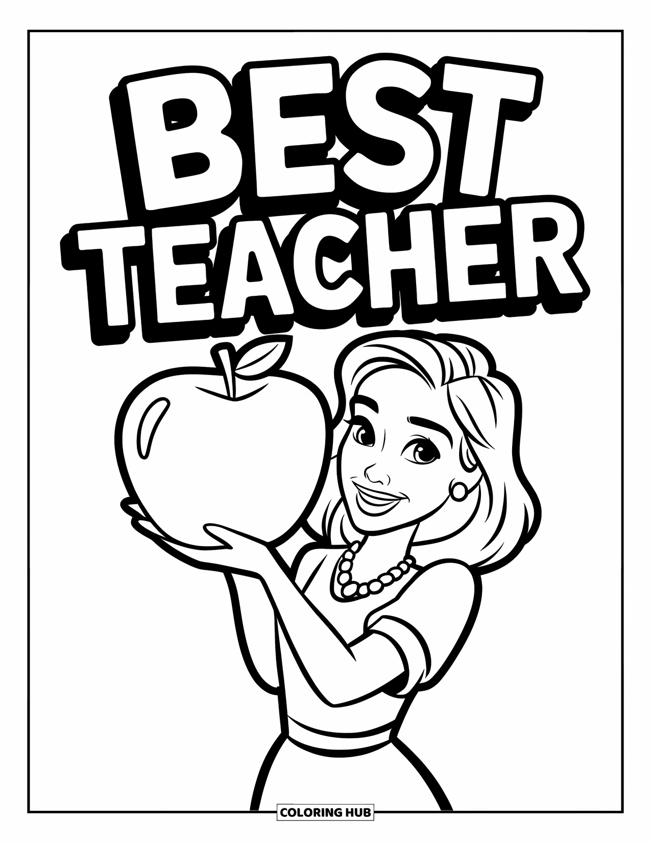 Best Teacher Coloring Page for Kids: A teacher with a necklace holds a big apple with "Best Teacher" above