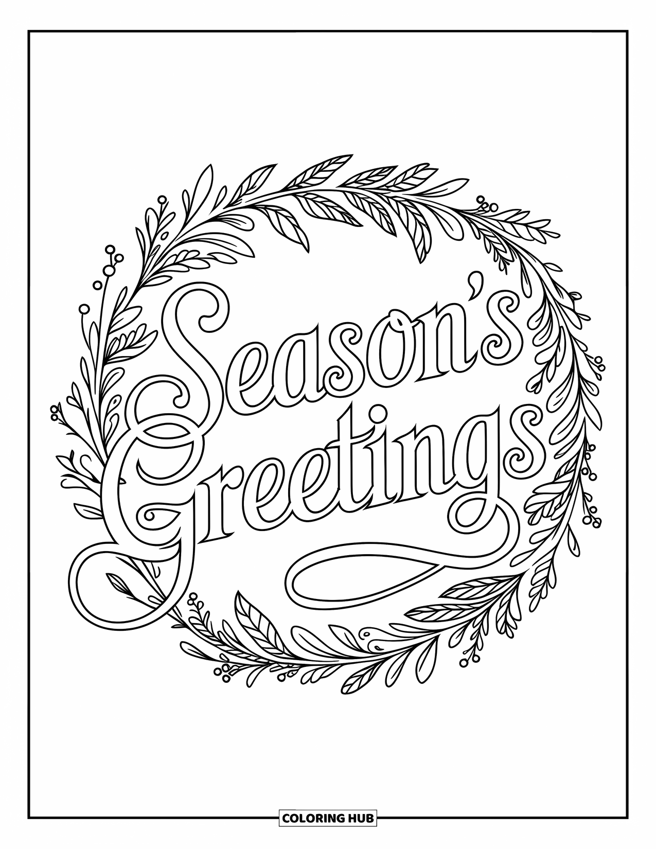 Christmas Card Coloring Page for Adults: Botanical wreath with "Season's Greetings" in fancy script and clean outlines