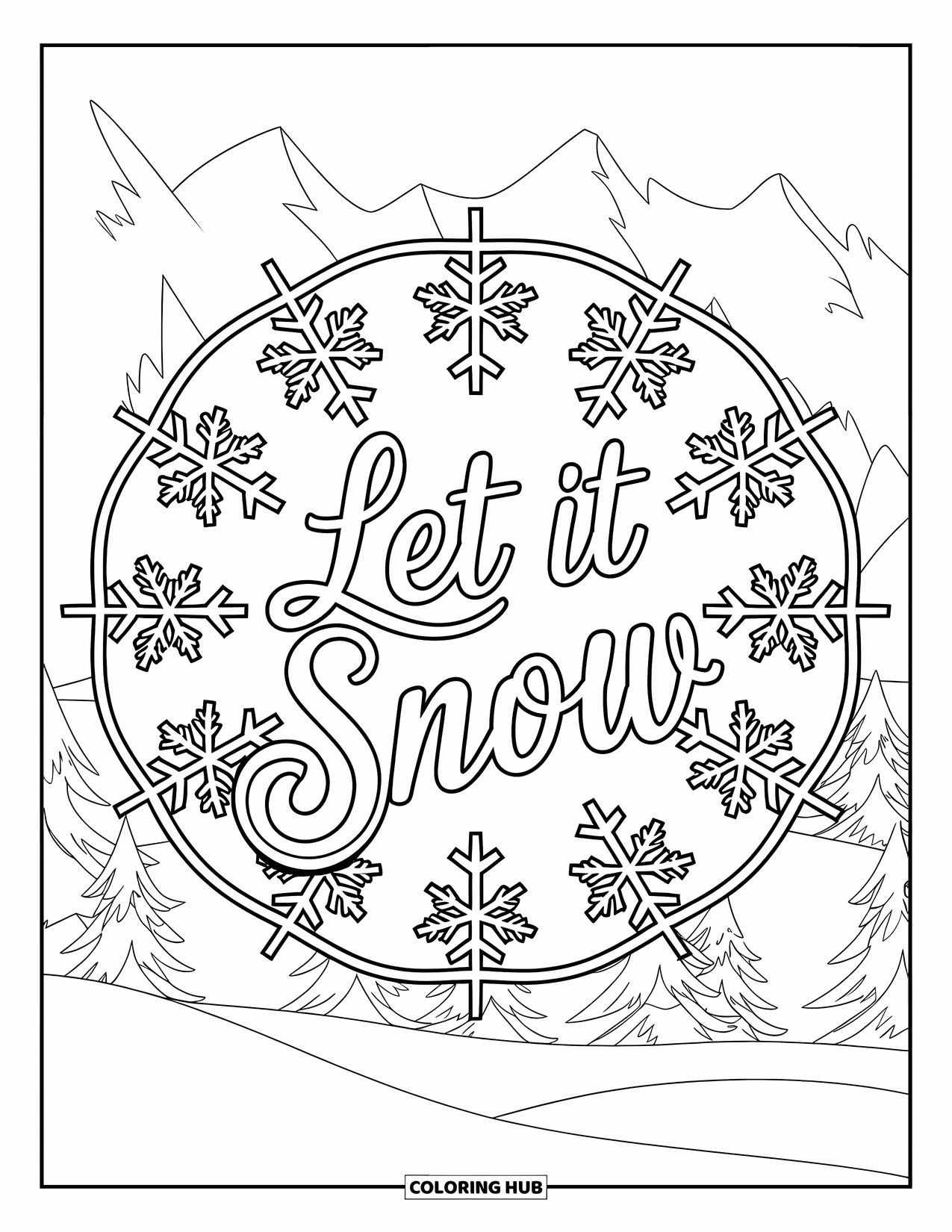 Christmas Card Coloring Page for Adults: Cursive "Let It Snow" over a snowflake mandala and serene mountain scene