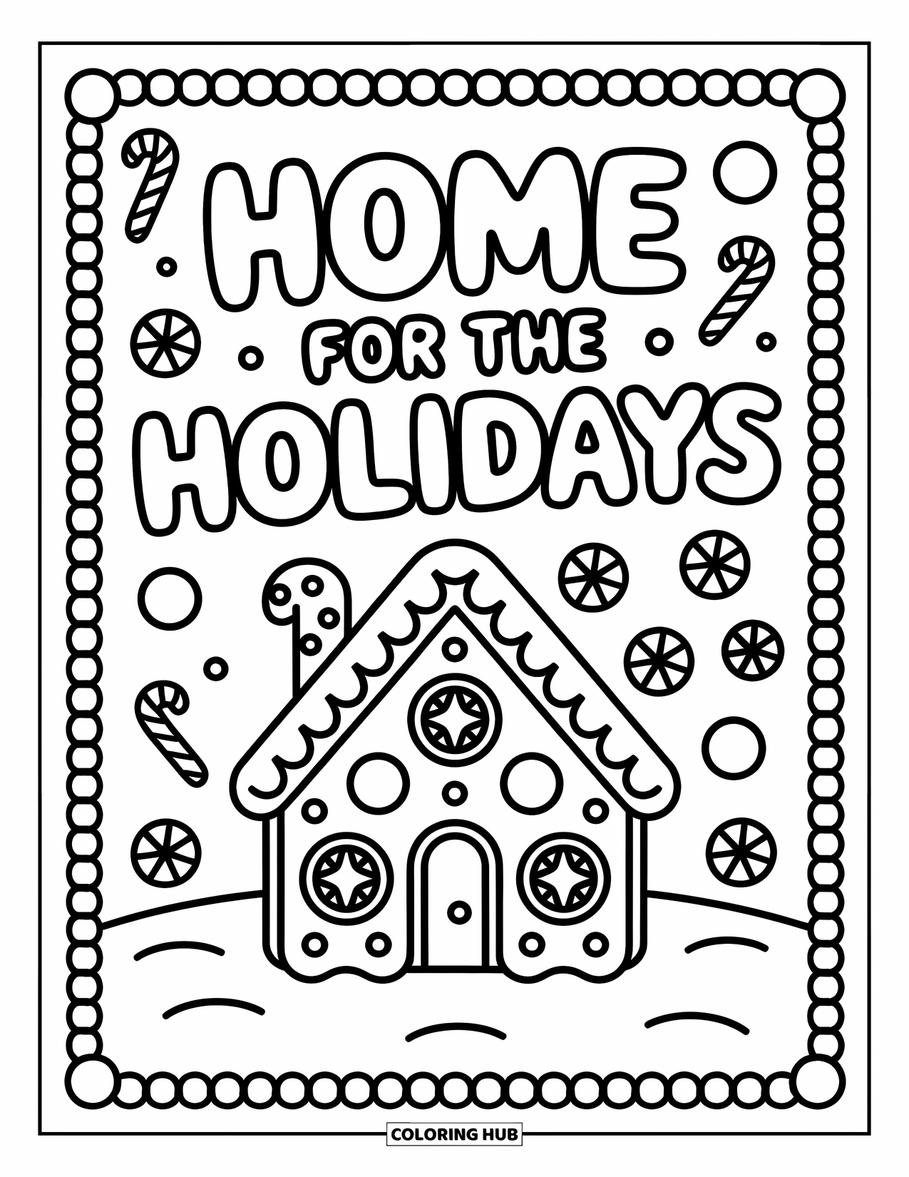 Christmas Card Coloring Page for Adults: Gingerbread house with "Home for the Holidays" in sweet icing-like letters