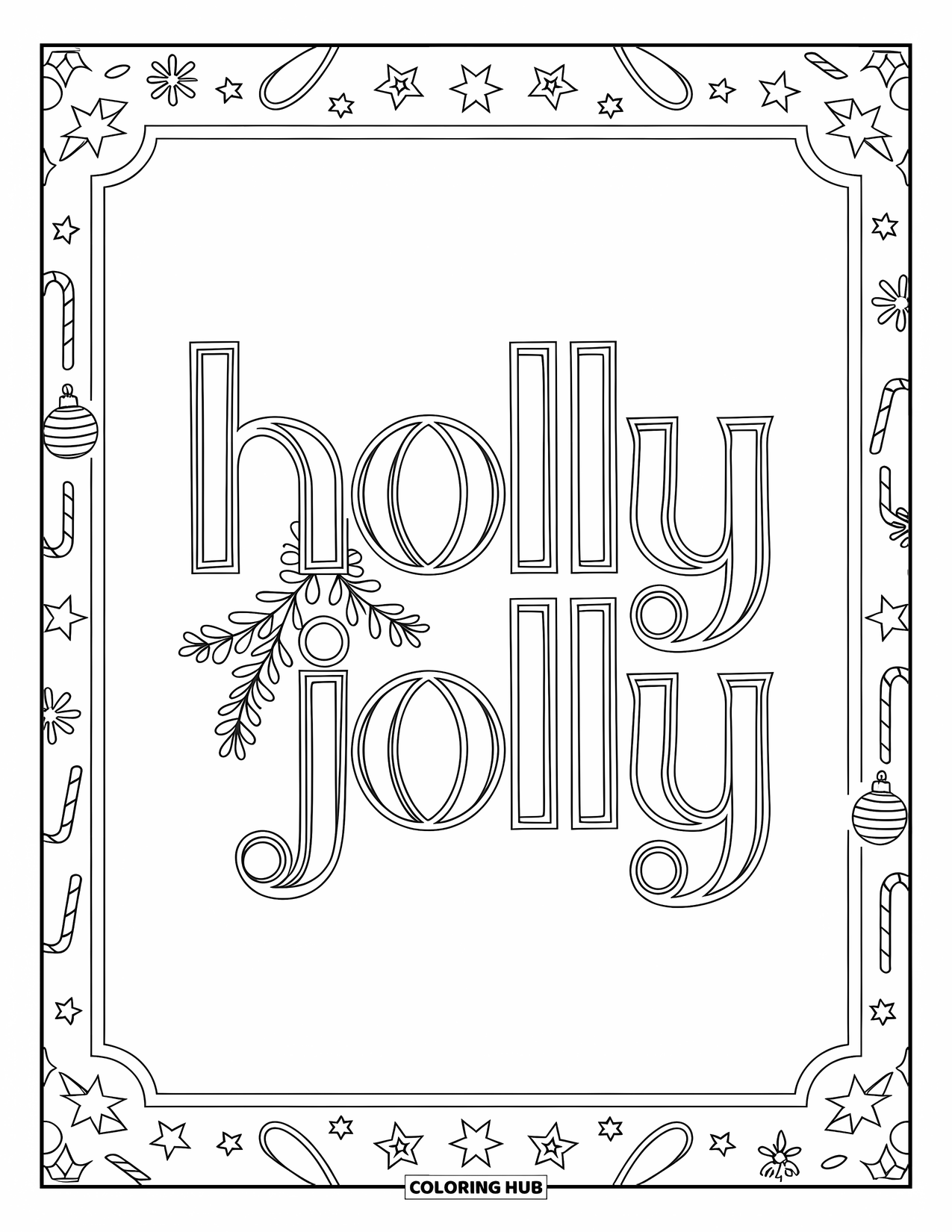 Christmas Card Coloring Page for Adults: Stylish "Holly Jolly" with mistletoe and a festive border of stars and ornaments