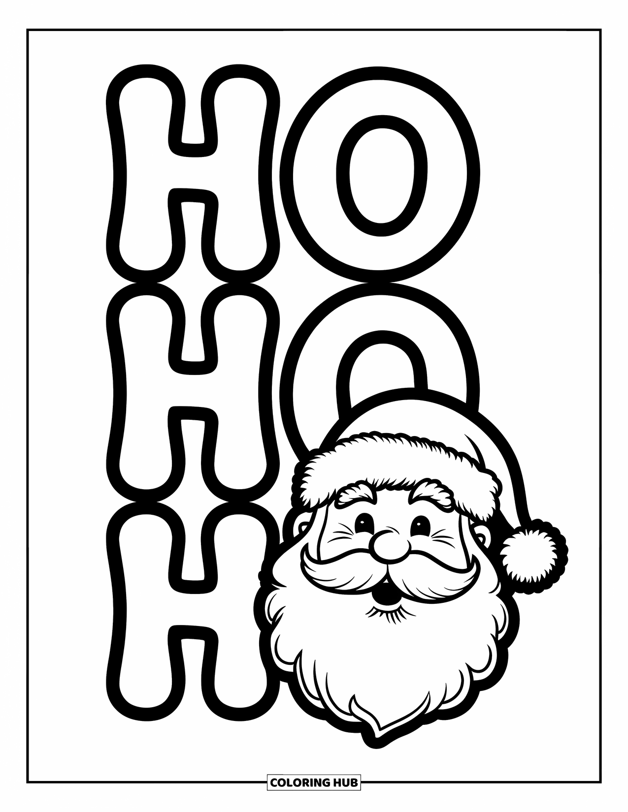 Christmas Card Coloring Page for Kids: "Ho Ho Ho" above Santa's jolly face and fluffy beard