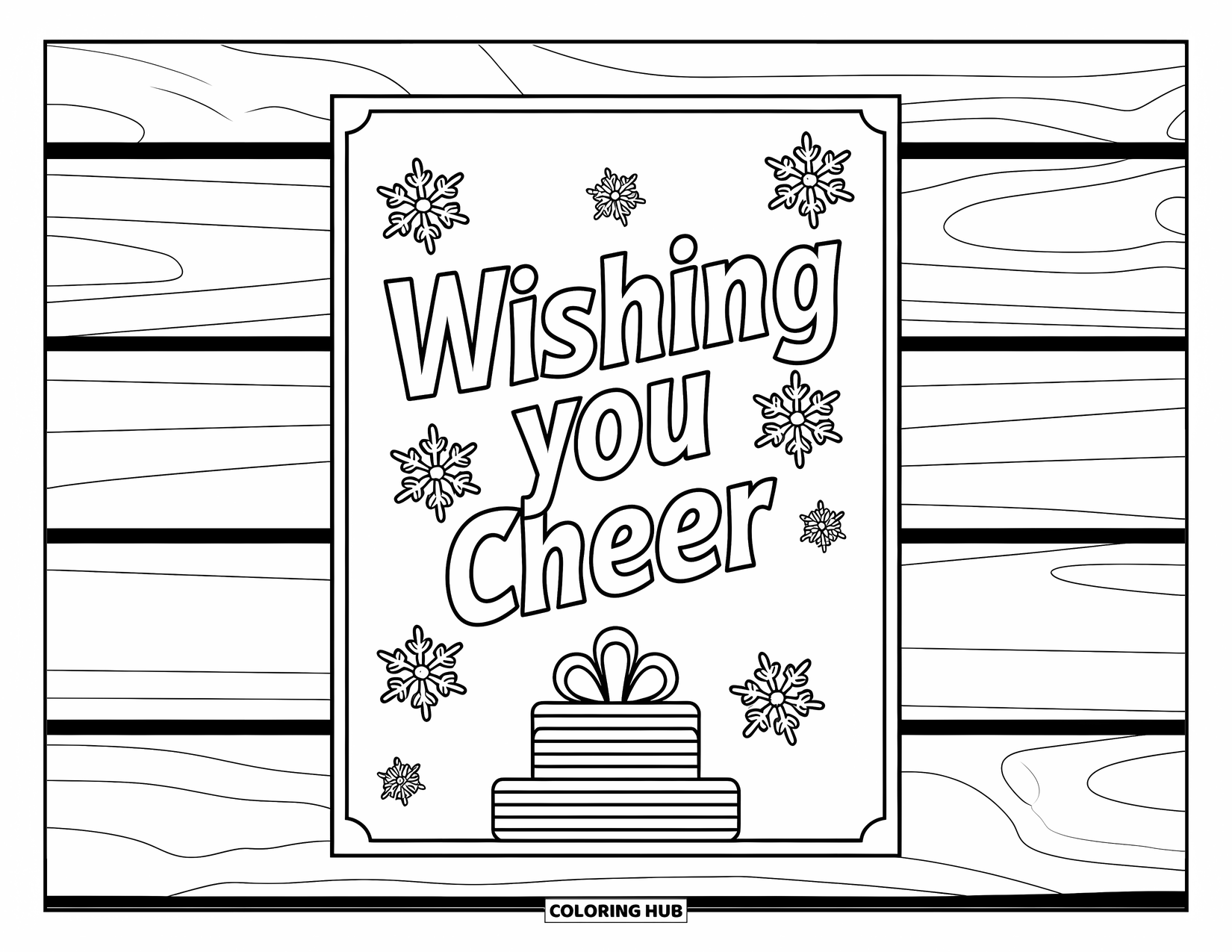 Christmas Card Coloring Page for Kids: Snowflakes fall over stacked gifts and the phrase "Wishing You Cheer"