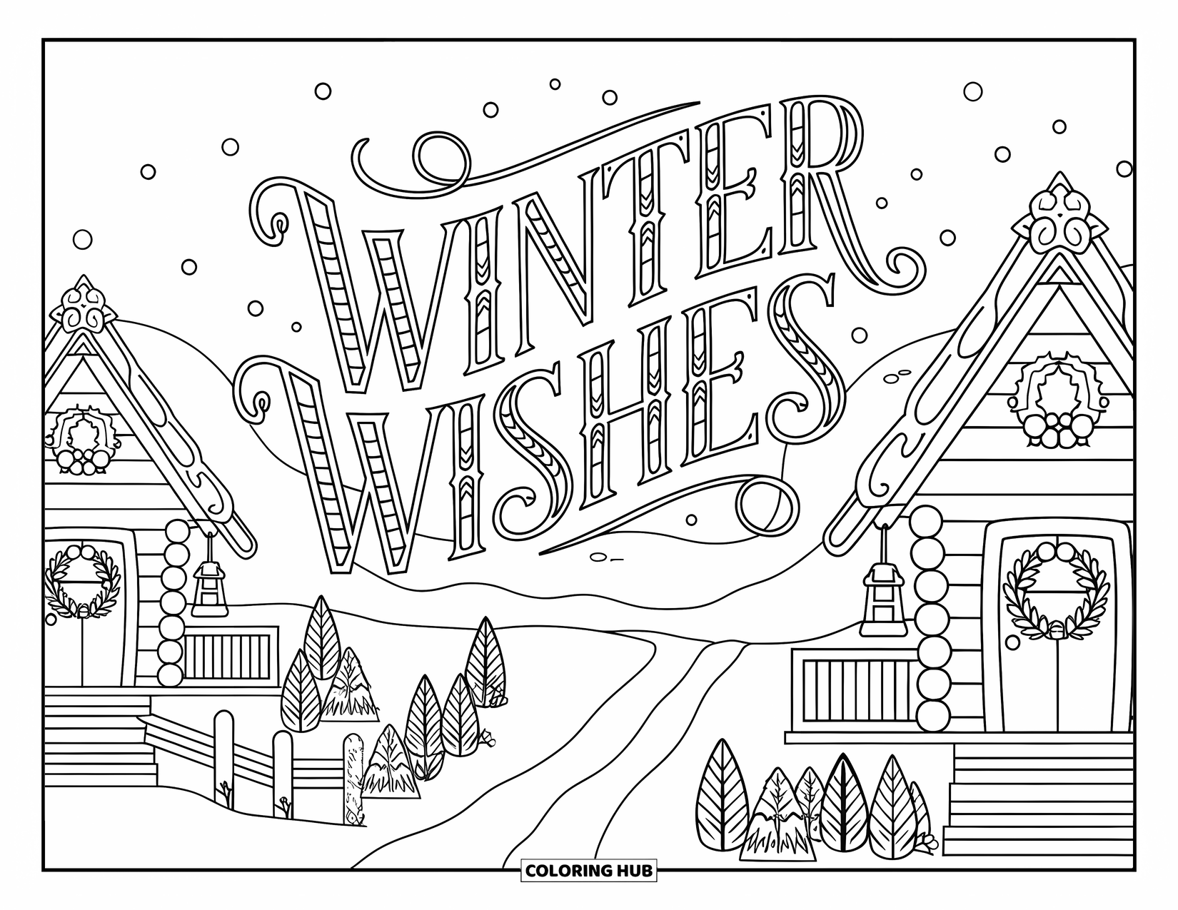 Christmas Card Coloring Page for Kids: Two decorated cabins and a snowy path beneath the phrase "Winter Wishes"