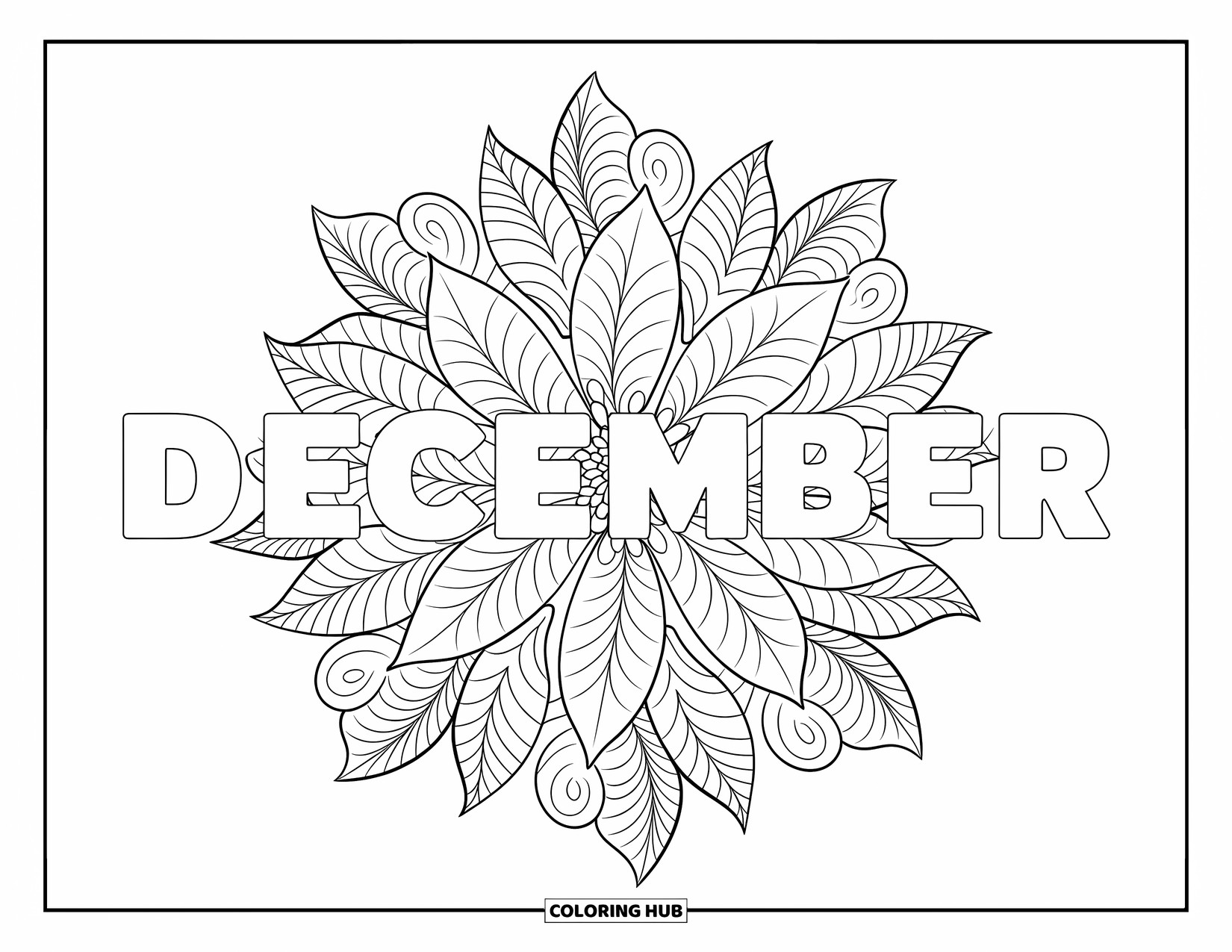 December Coloring Page for Adults: "December" sits inside a poinsettia mandala with petals, swirls, and leafy symmetry