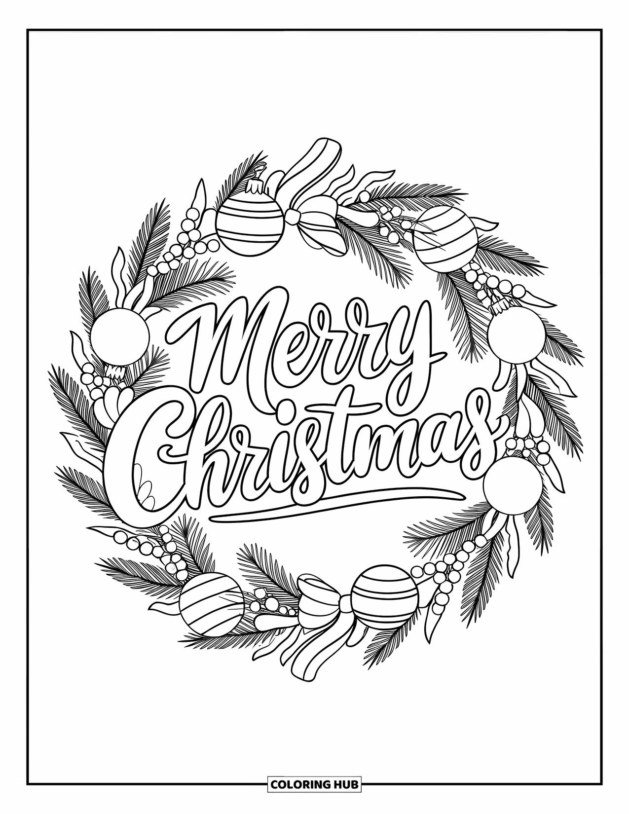 December Coloring Page for Adults: "Merry Christmas" rests inside a wreath mandala of pine, berries, and ribbon