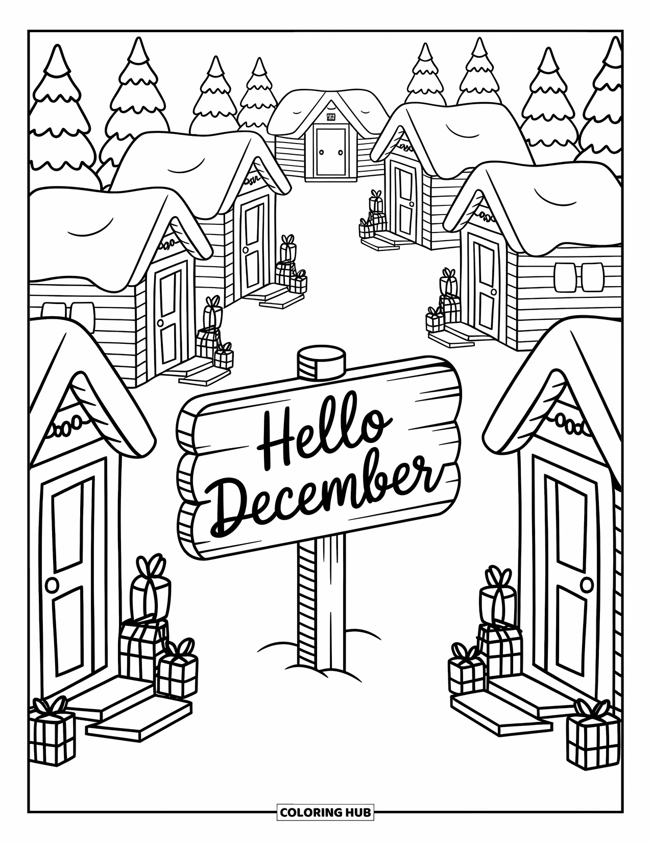 December Coloring Page for Adults: Tiny gifts and trees surround cabins near a "Hello December" sign in the snow