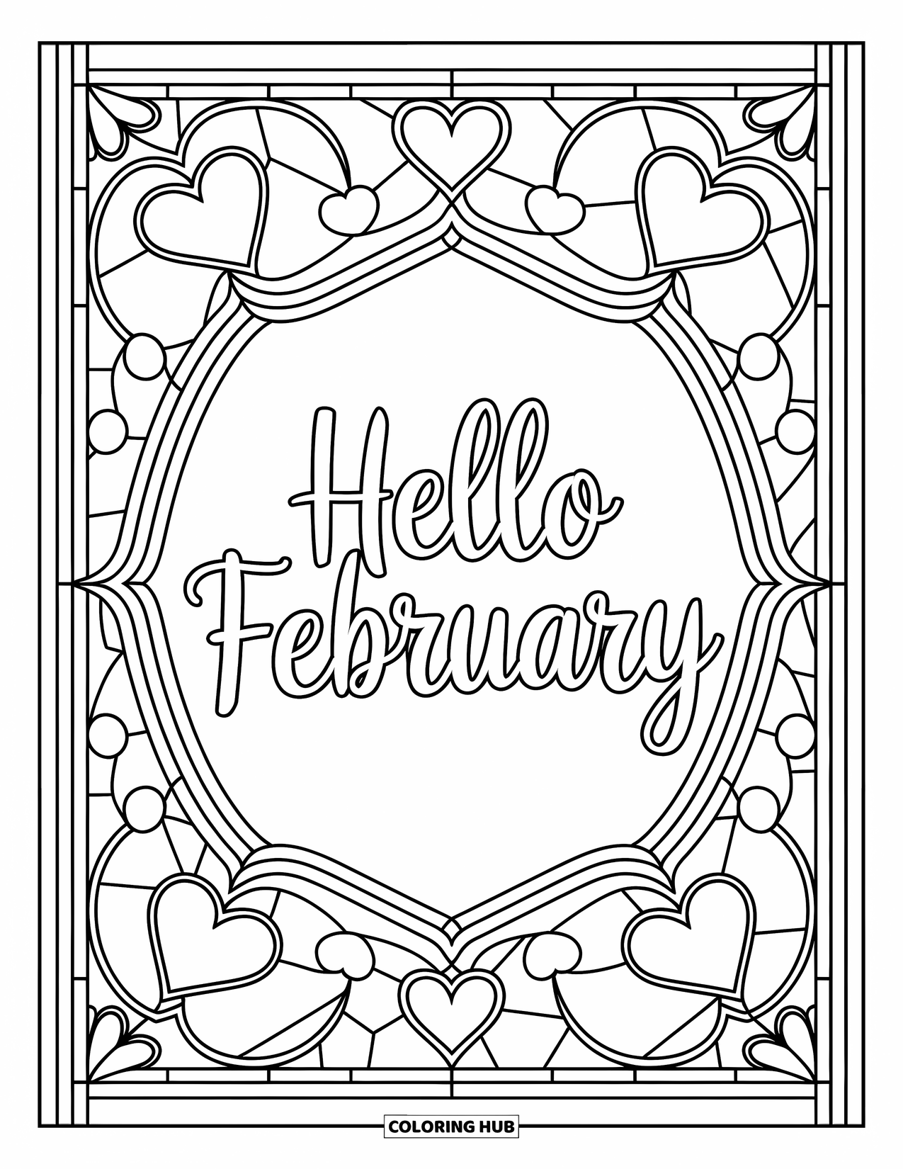 February Coloring Page for Adults: Hello February surrounded by stained glass hearts and swirling borders