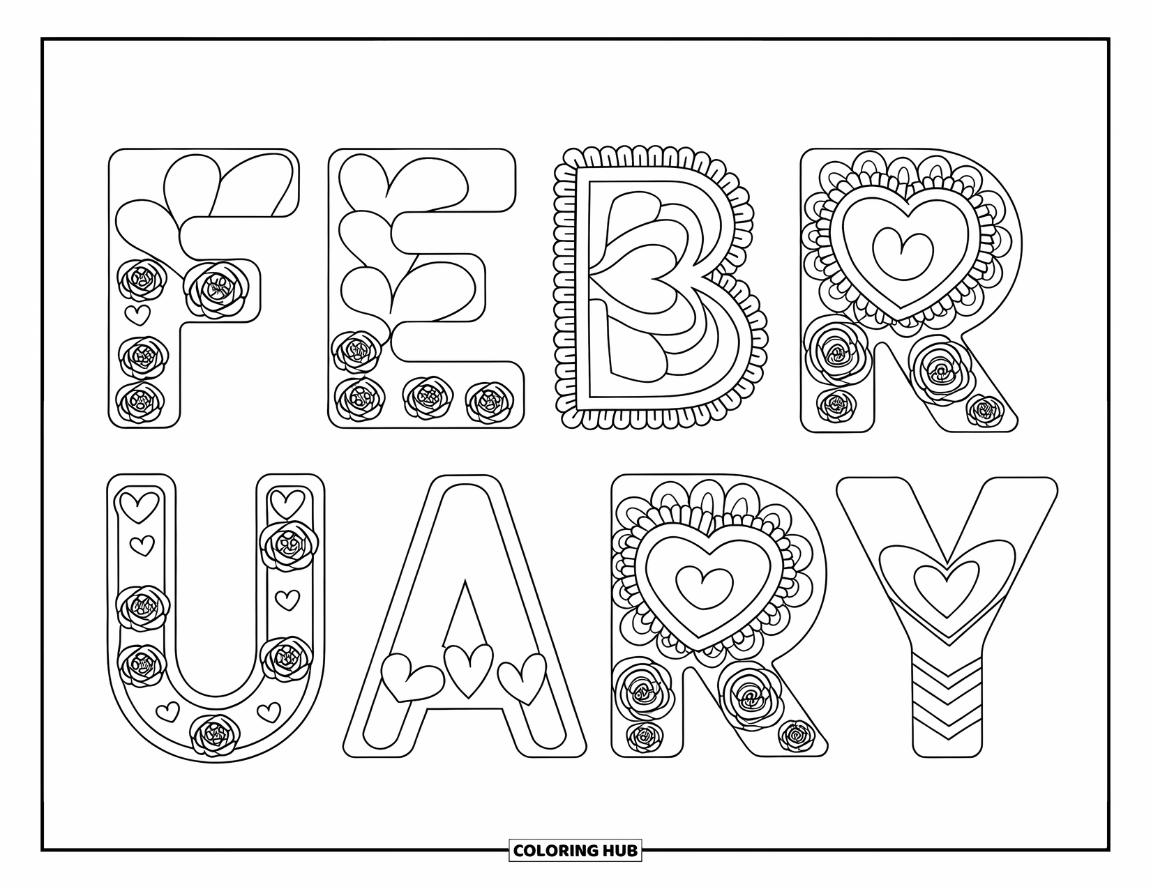 February Coloring Page for Kids: FEBRUARY filled with lace, roses, and layered hearts for a Valentine's vibe