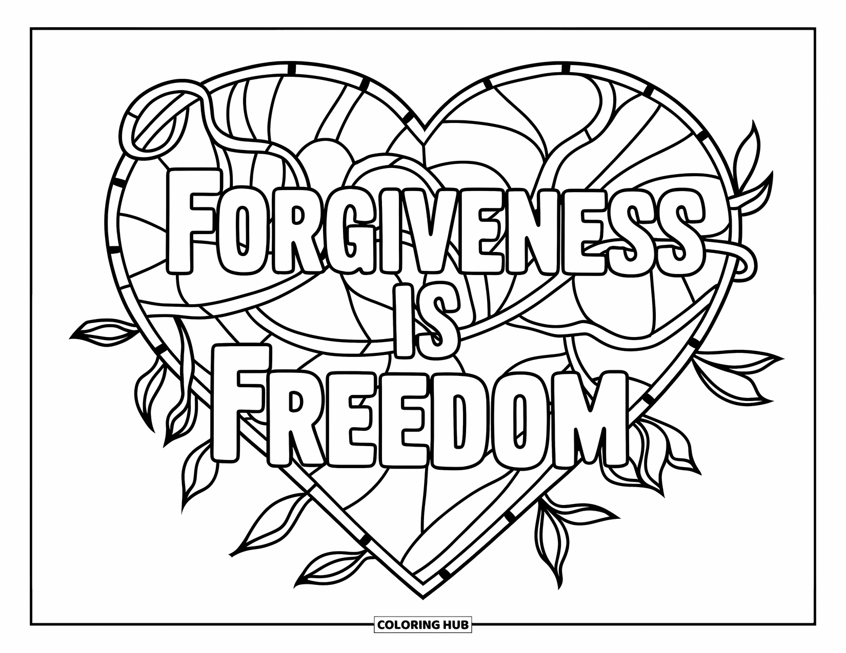 Forgiveness Coloring Page for Adults: "Forgiveness is Freedom" with heart motifs and winding vines