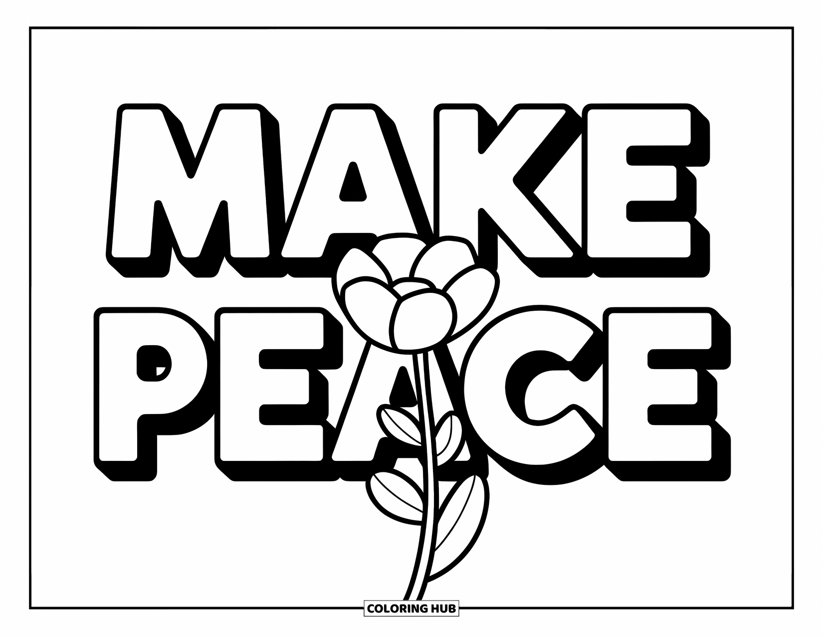 Forgiveness Coloring Page for Kids: Bold "Make Peace" text with blooming flower