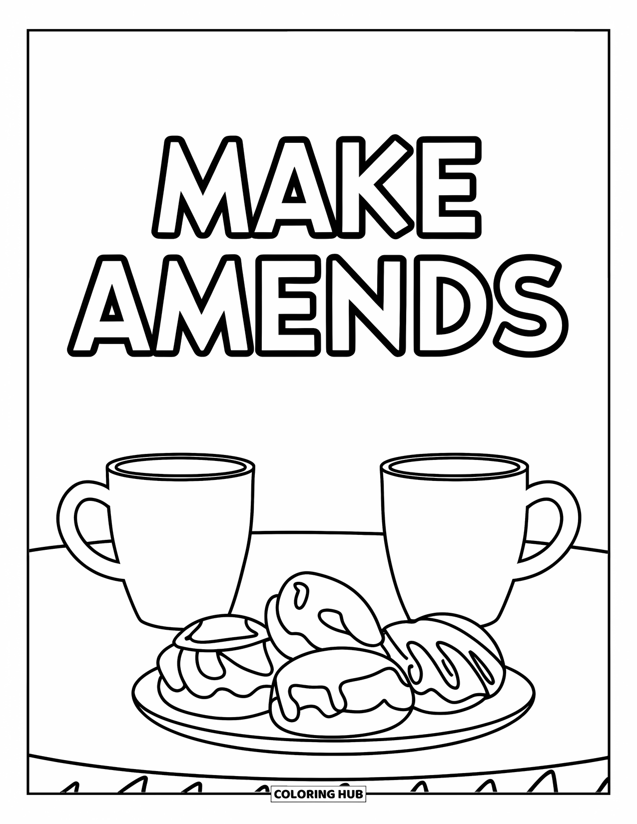 Forgiveness Coloring Page for Kids: "Make Amends" above table with mugs and pastries