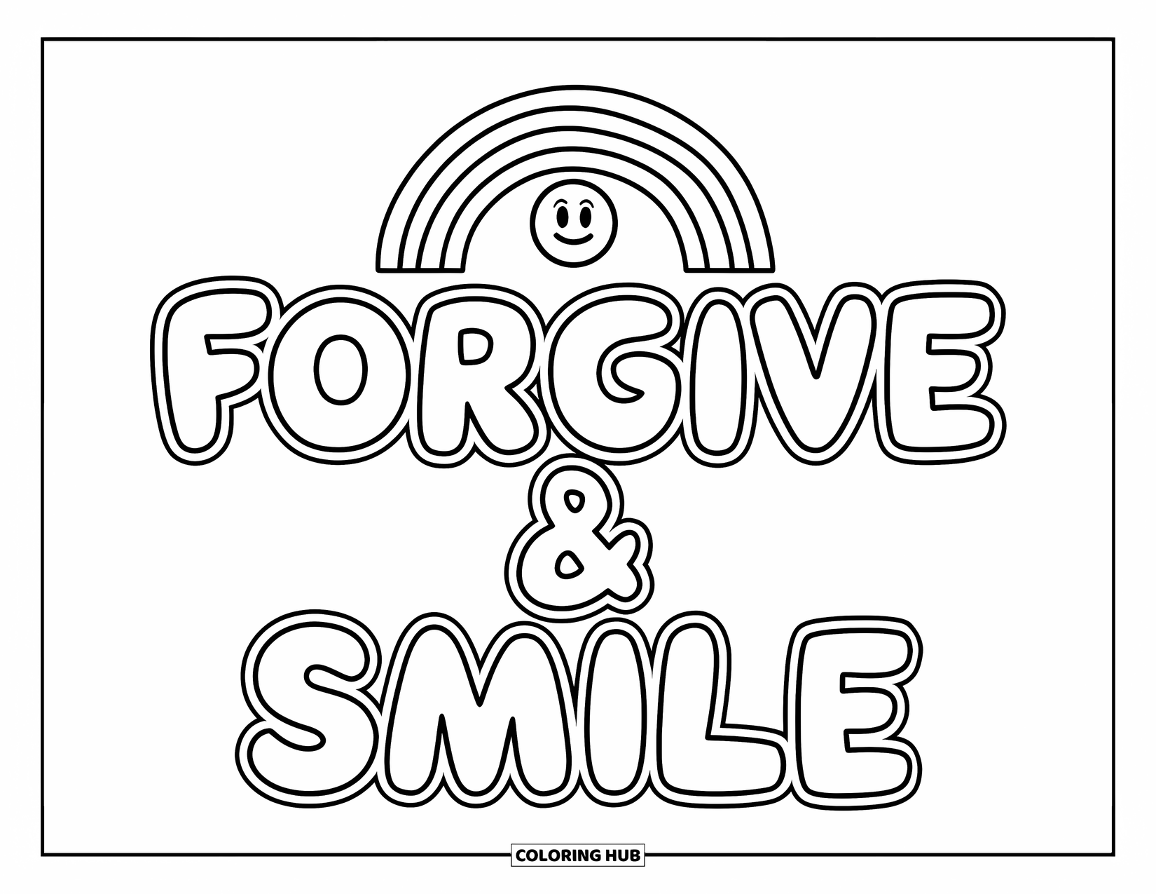 Forgiveness Coloring Page for Kids: Smiling rainbow above "Forgive & Smile" text
