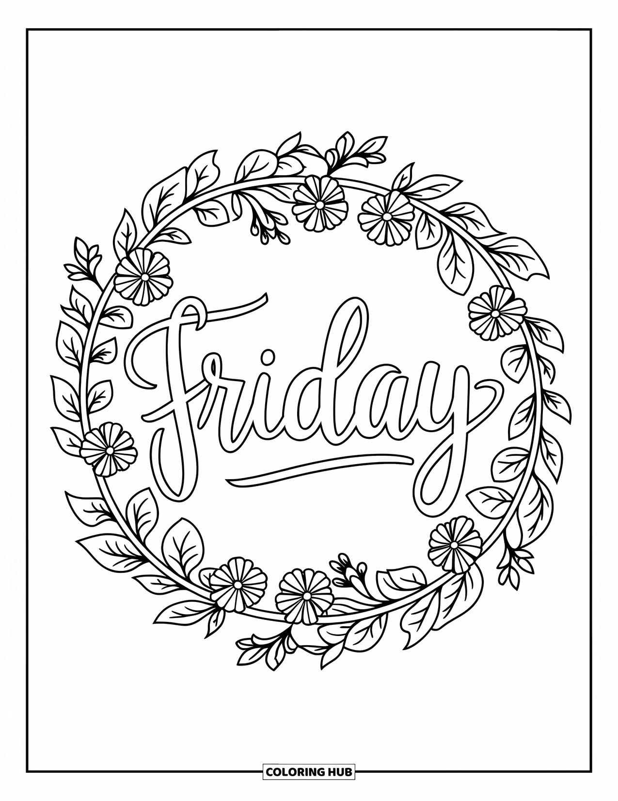 Friday Coloring Page for Adults: Floral vine frame circling "Friday" in hand-lettered script