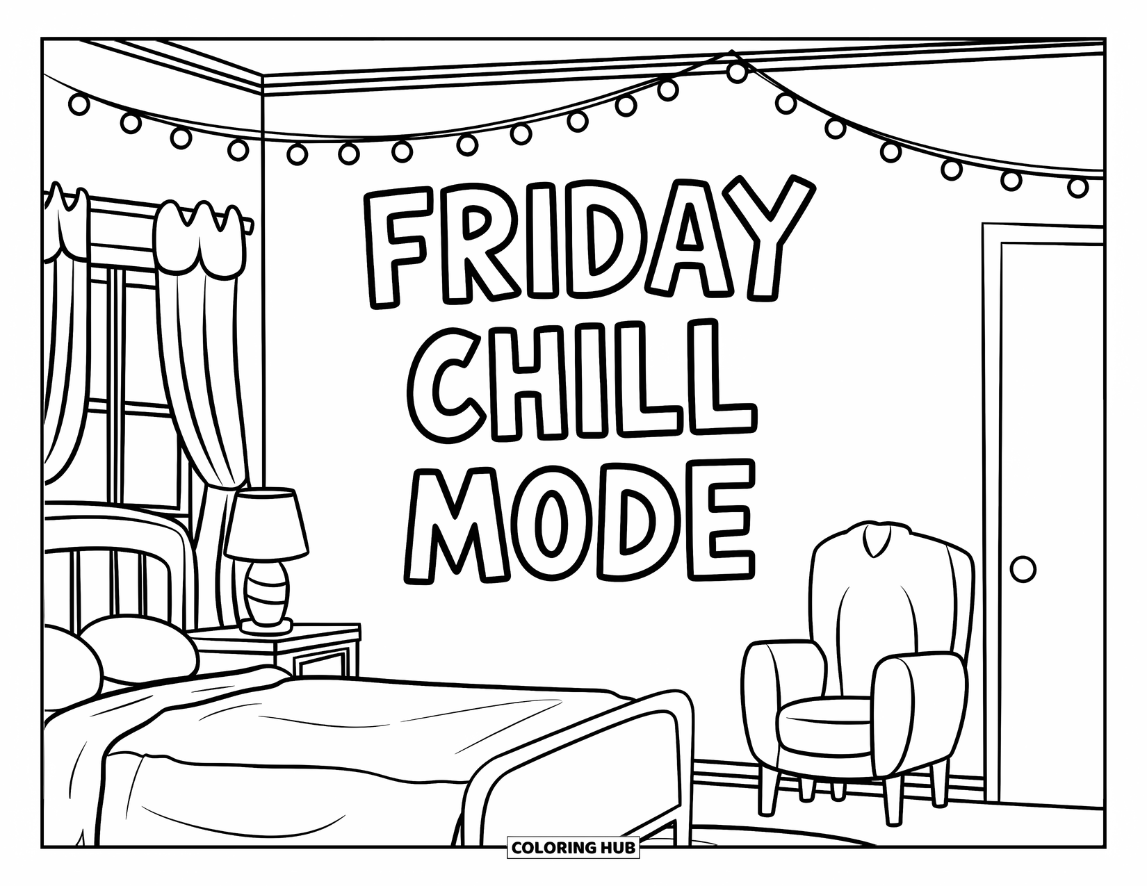 Friday Coloring Page for Kids: Bedroom with string lights, bed, and "Friday Chill Mode" on the wall