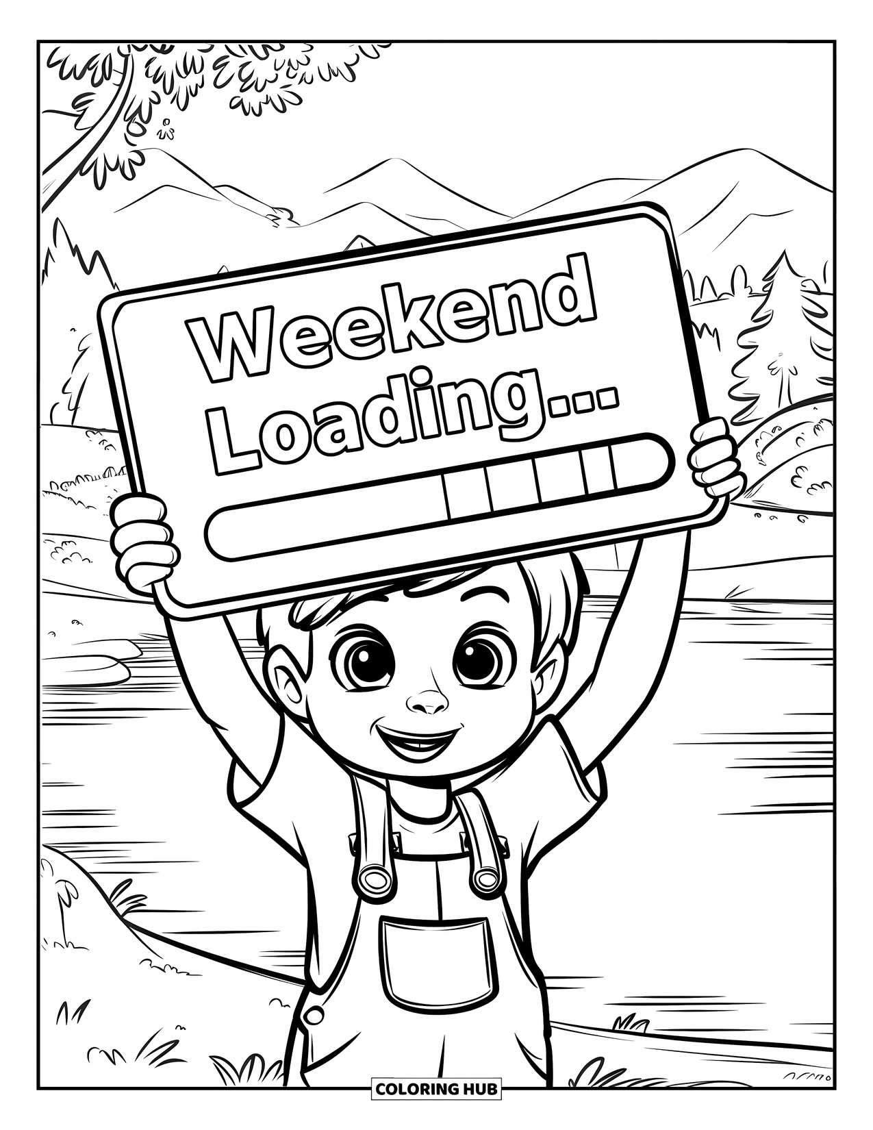Friday Coloring Page for Kids: Kid holding "Weekend Loading " sign with progress bar in peaceful landscape