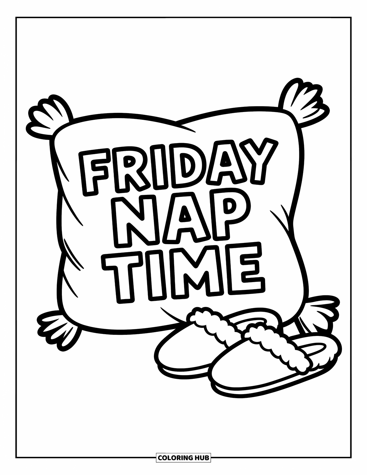 Friday Coloring Page for Kids: Pillow and slippers with "Friday nap time" text and cheerful touch