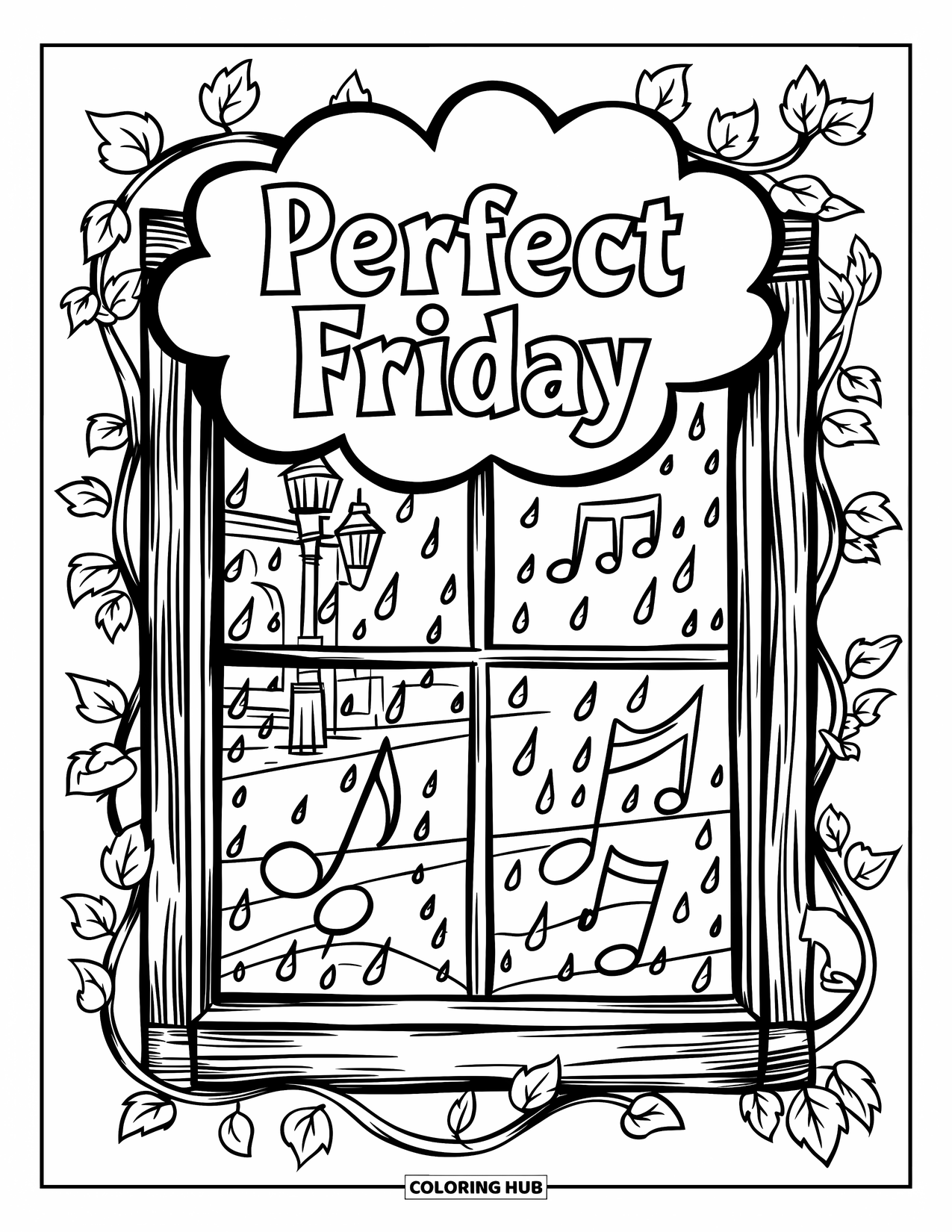 Friday Coloring Page for Kids: Rainy window framed by ivy, music notes, and "Perfect Friday" thought bubble