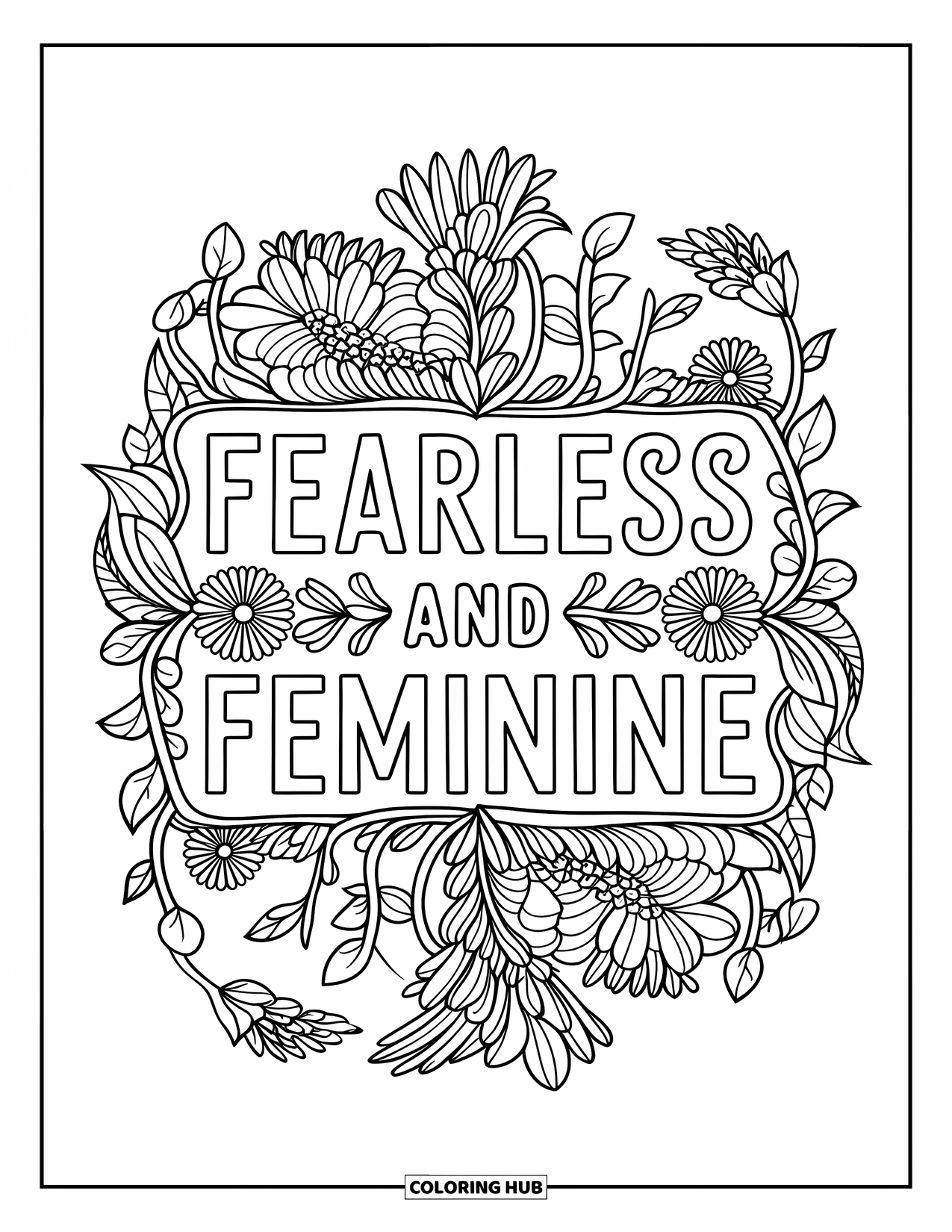 Girl Power Coloring Page for Adults: "Fearless and Feminine" stands out in bold lettering with floral mandala accents