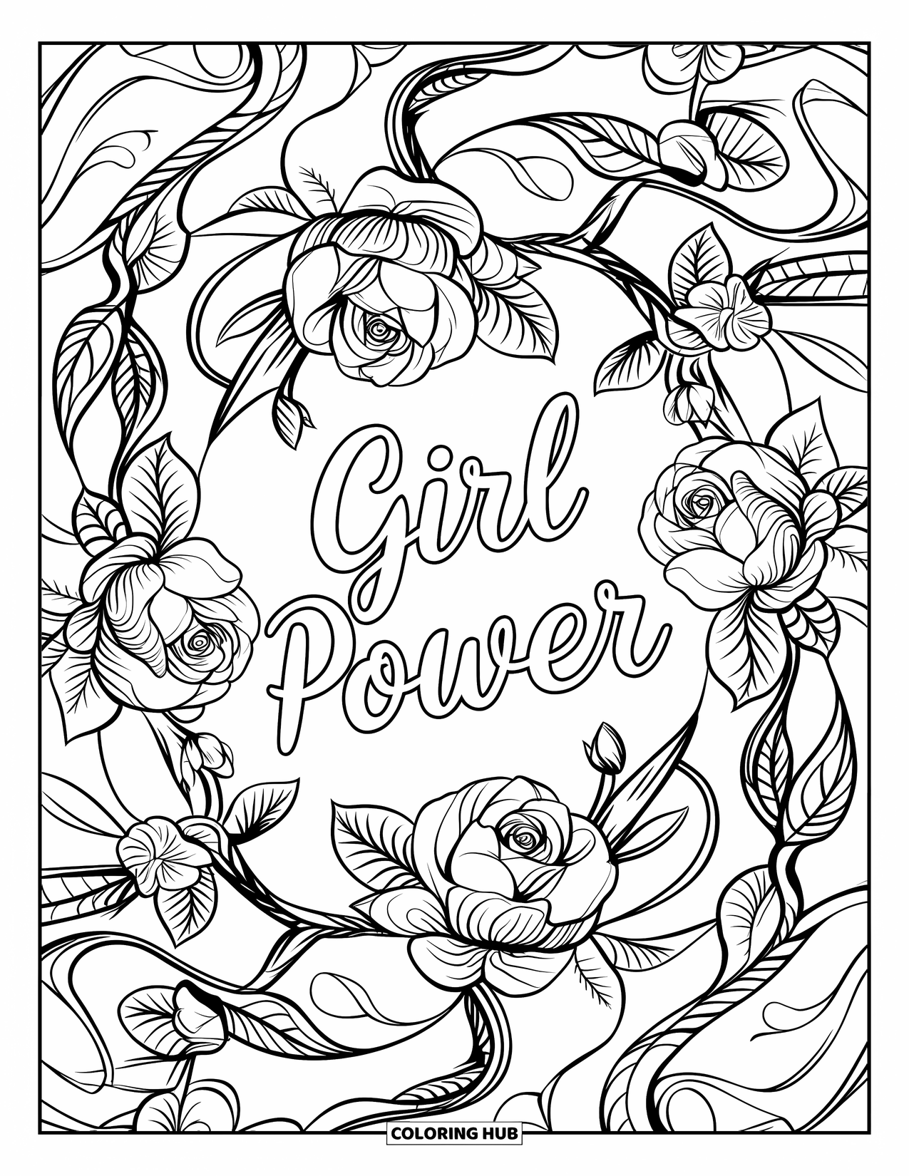 Girl Power Coloring Page for Adults: "Girl Power" glows in cursive inside a full-page rose and vine mandala