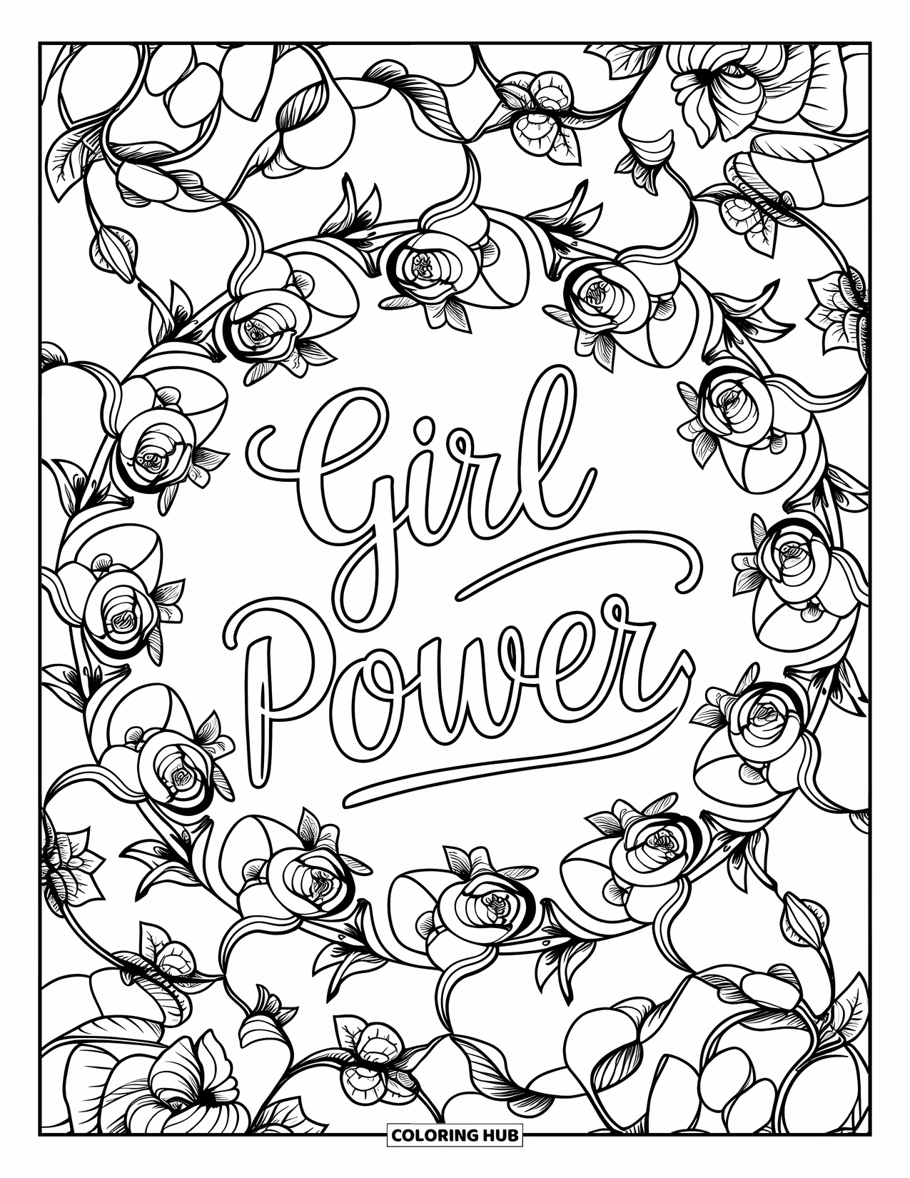 Girl Power Coloring Page for Adults: "Girl Power" in cursive is centered within a mandala of blooming roses and vines