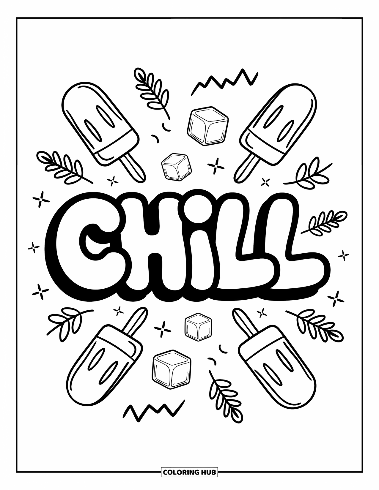 Graffiti Word Coloring Page for Adults: Graffiti-style "Chill" with floating leaves, doodled popsicles, and soft zigzag lines