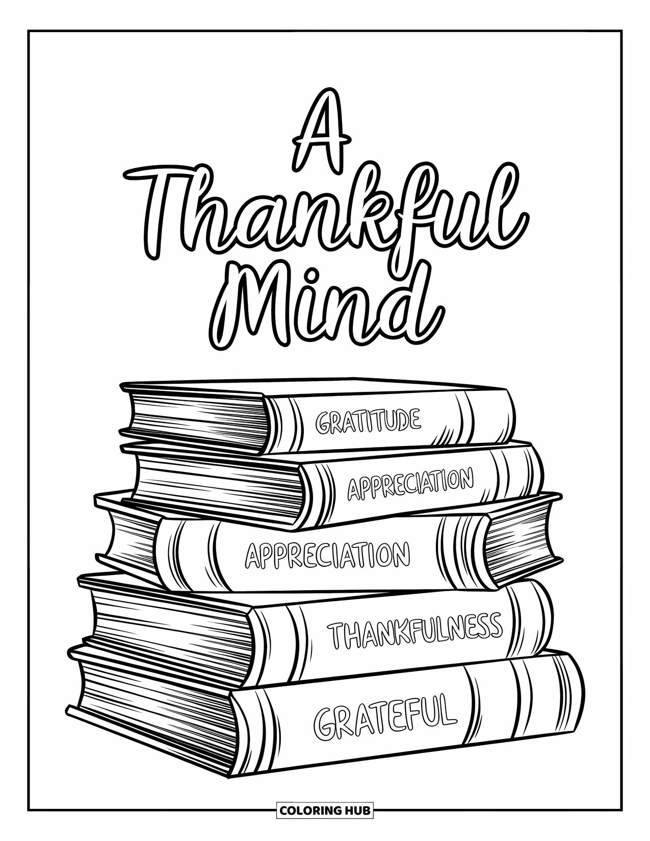 Gratitude Coloring Page for Adults: Stacked books engraved with gratitude words beneath "A Thankful Mind"
