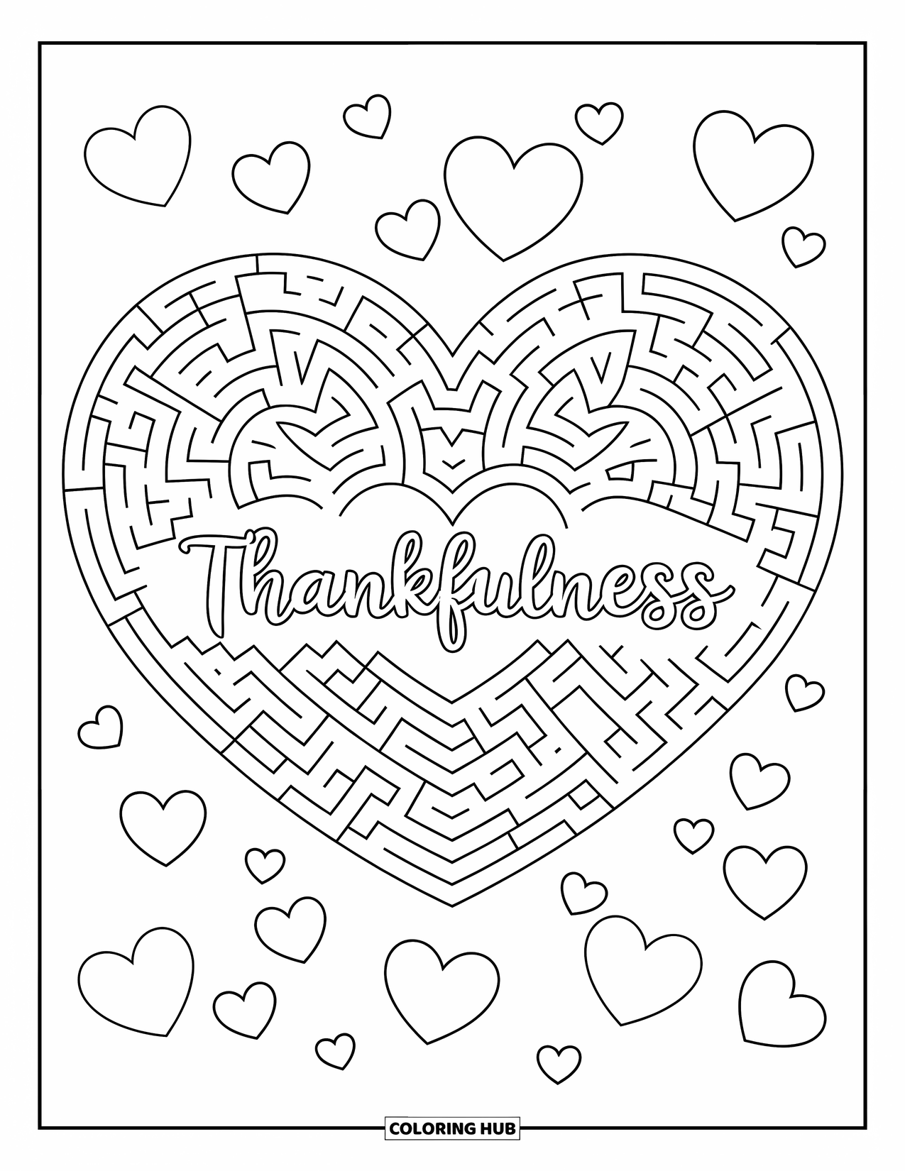 Gratitude Coloring Page for Kids: A maze of hearts with "Thankfulness" in the middle and small hearts around
