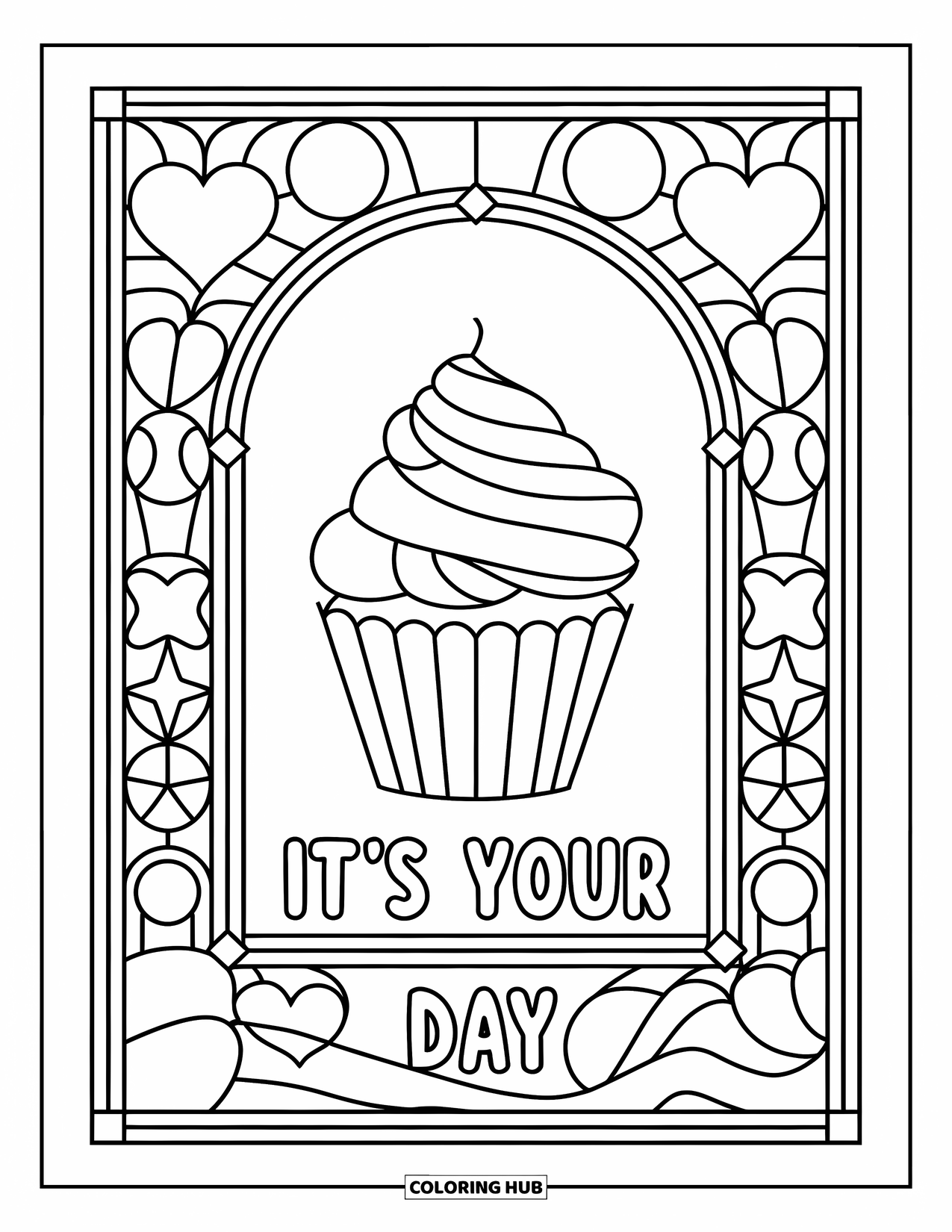 Happy Birthday Card Coloring Page for Adults: Cupcake and stained glass border with "It's your day"