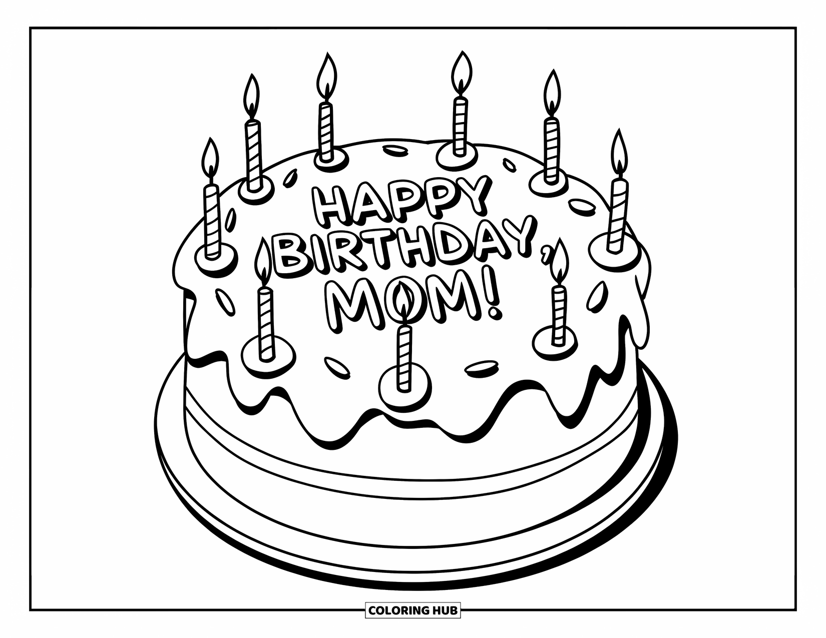 Happy Birthday Mom Coloring Page for Kids: Cake with multiple candles and "Happy Birthday, Mom!" written on it